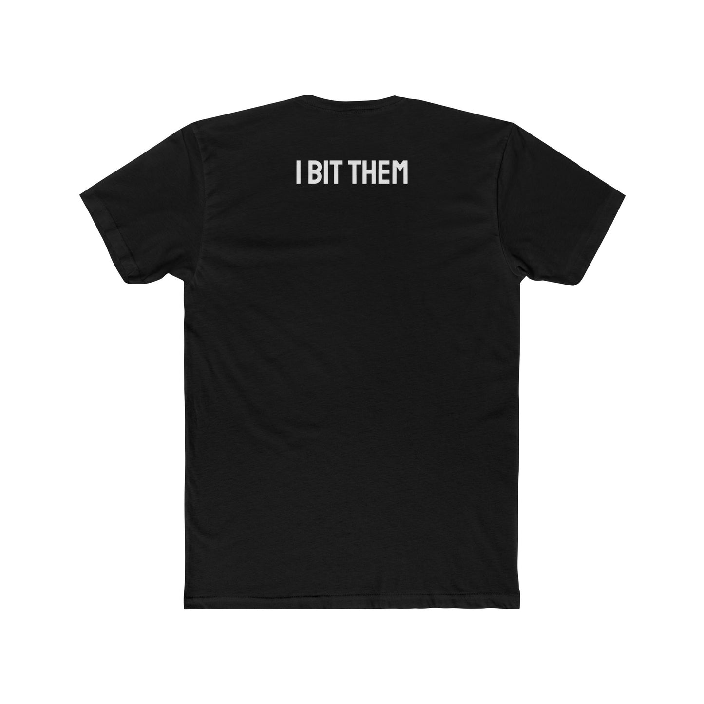 I Bit Them - Couple's Unisex Cotton Crew Tee