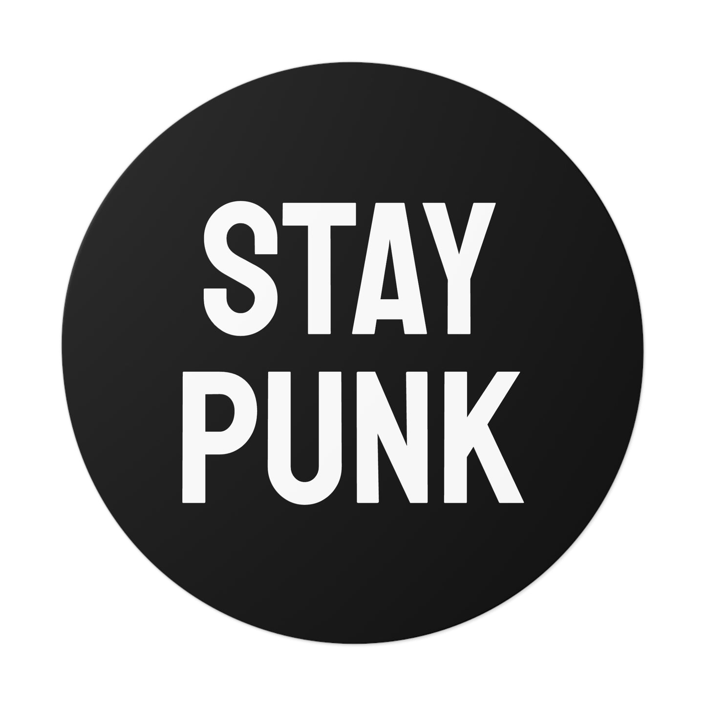 Stay Punk - Round Vinyl Stickers