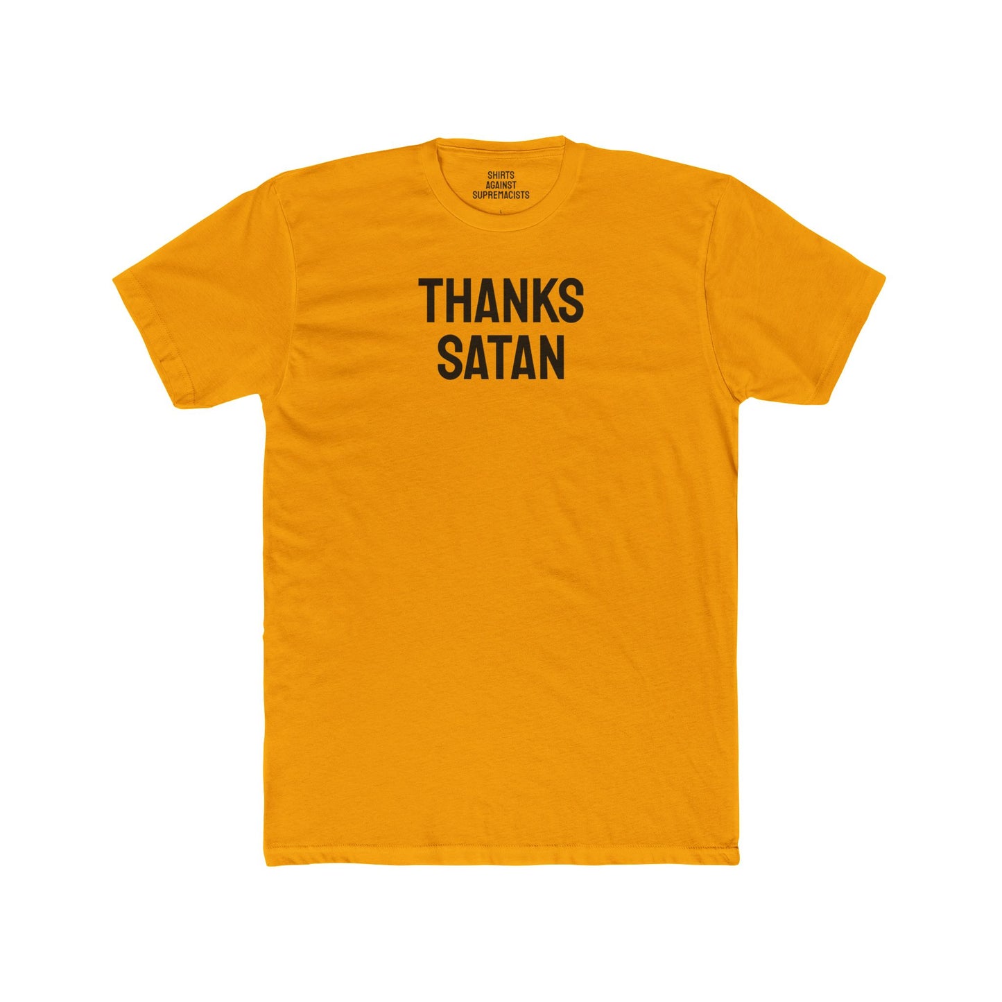 Thanks Satan - Unisex Cotton Crew Tee