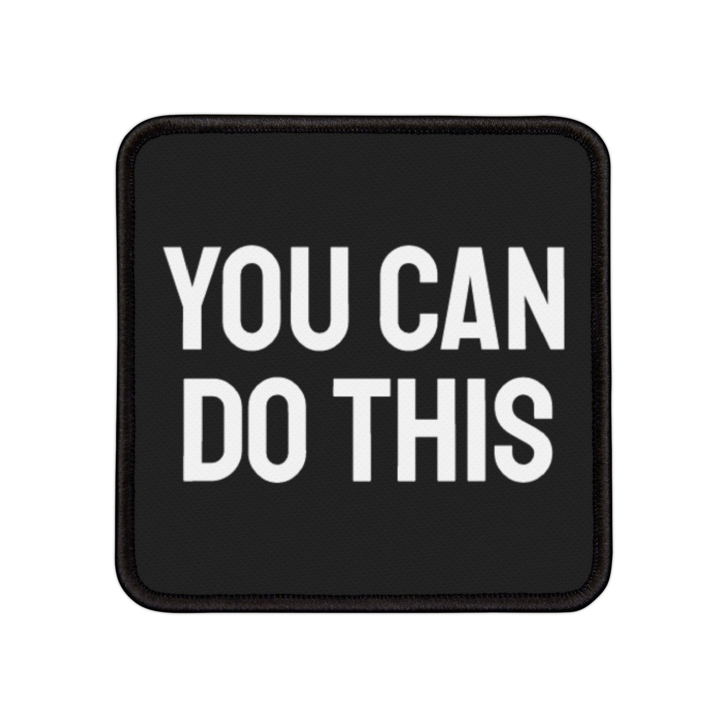 You Can Do This - Iron-On Patch