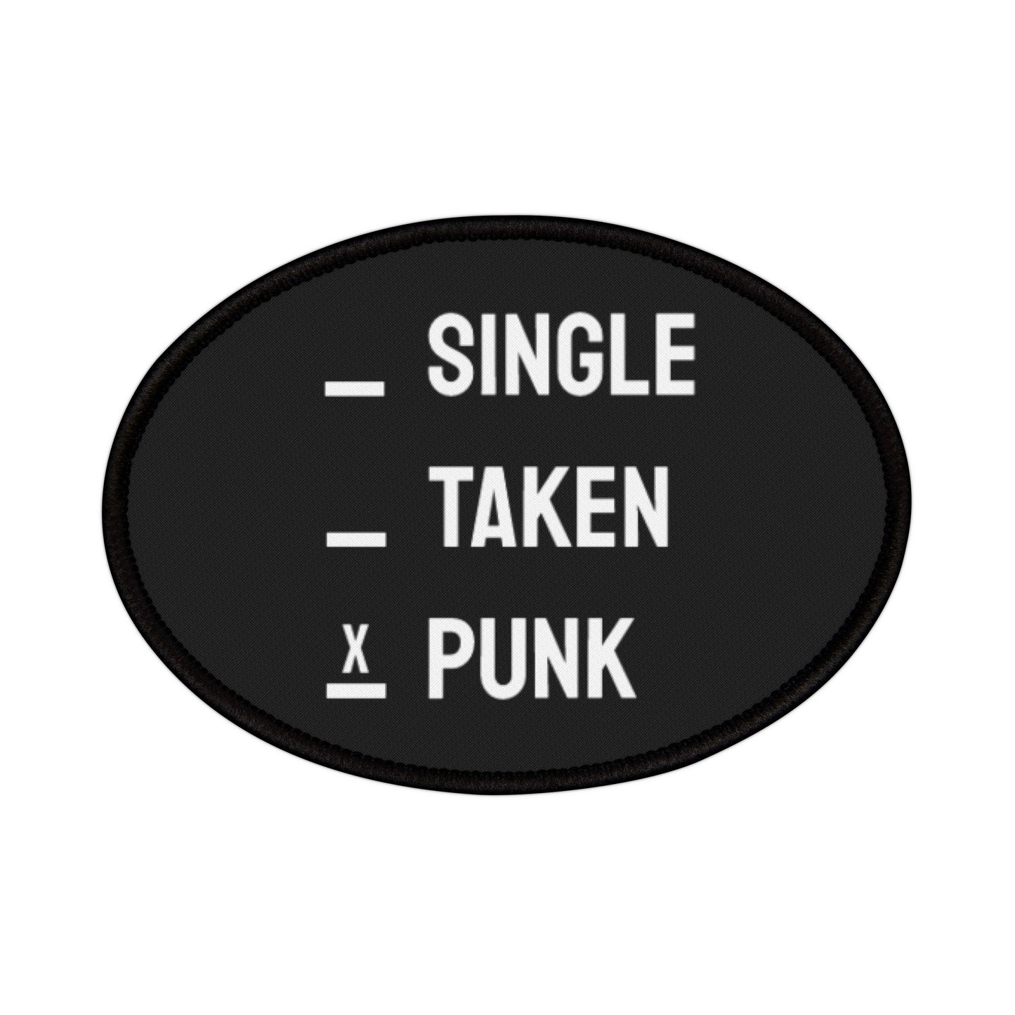 Single Taken Punk - Iron-On Patch