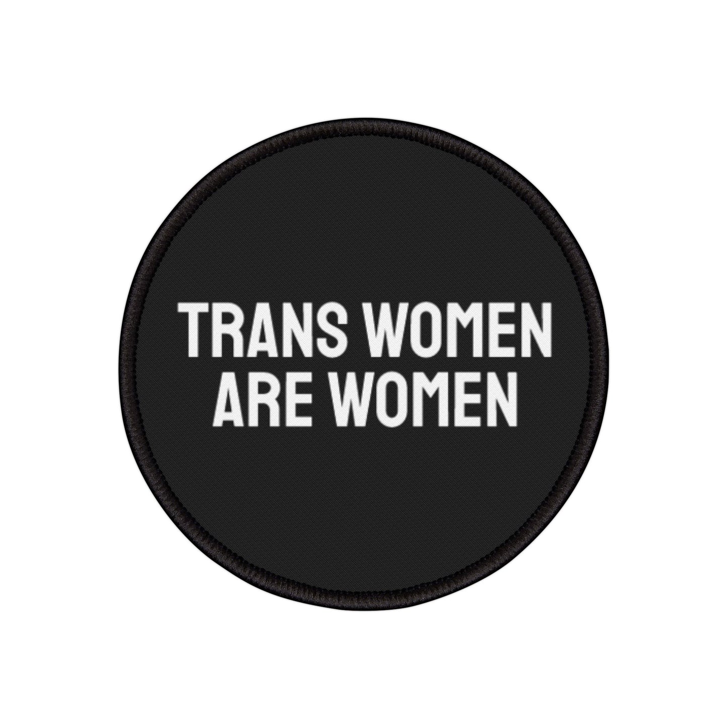 Trans Women Are Women - Iron-On Patch