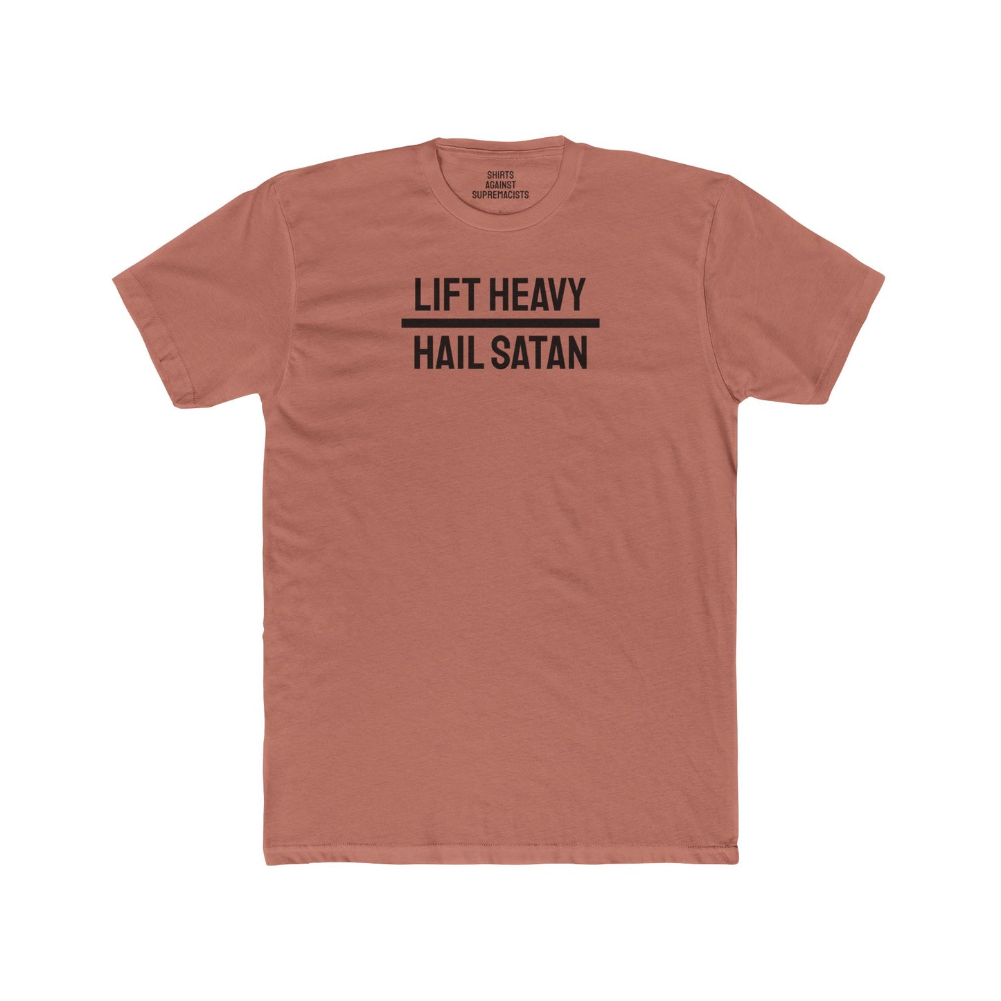 Lift Heavy Hail Satan - Unisex Cotton Crew Tee