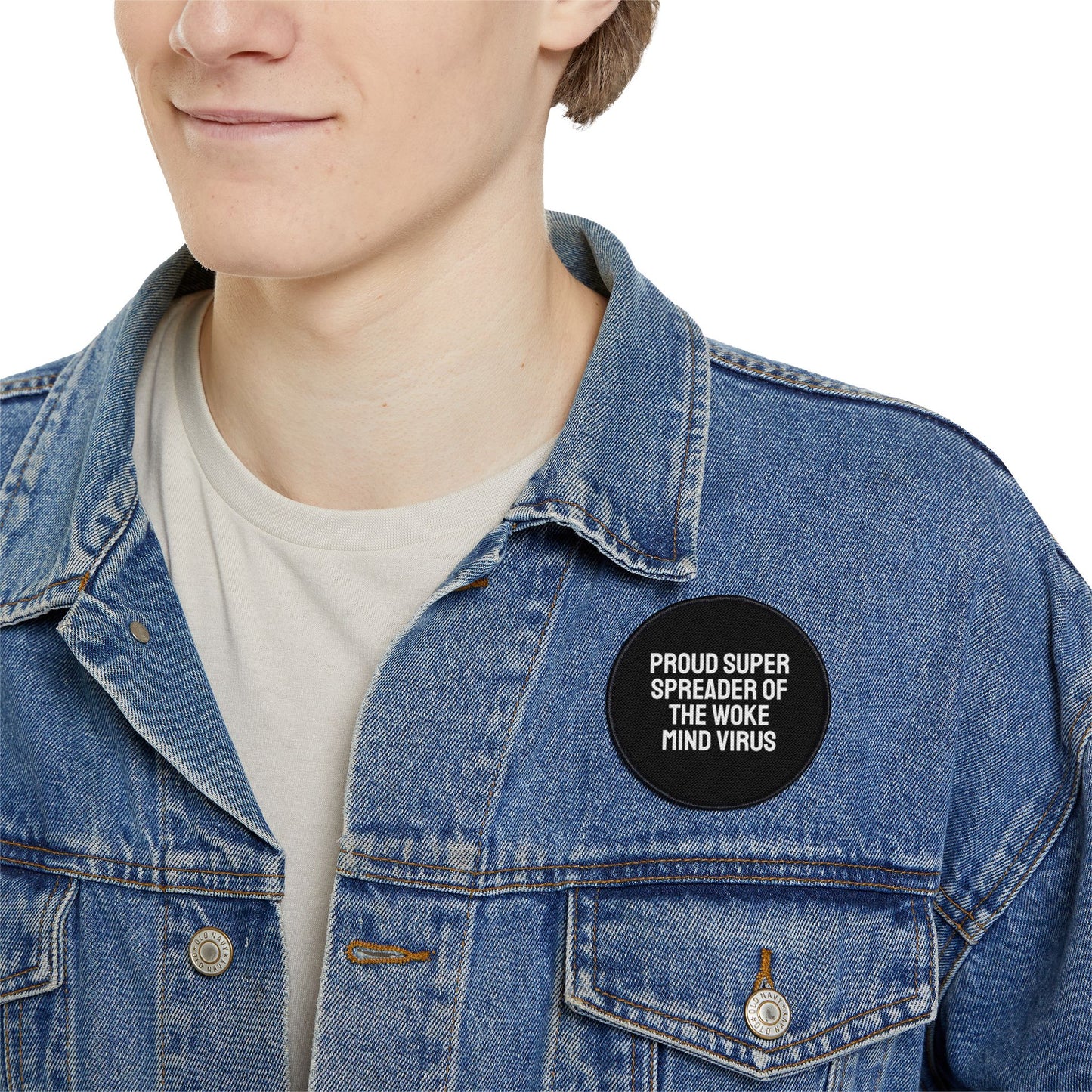 Proud Super Spreader Of The Woke Mind Virus - Iron-On Patch