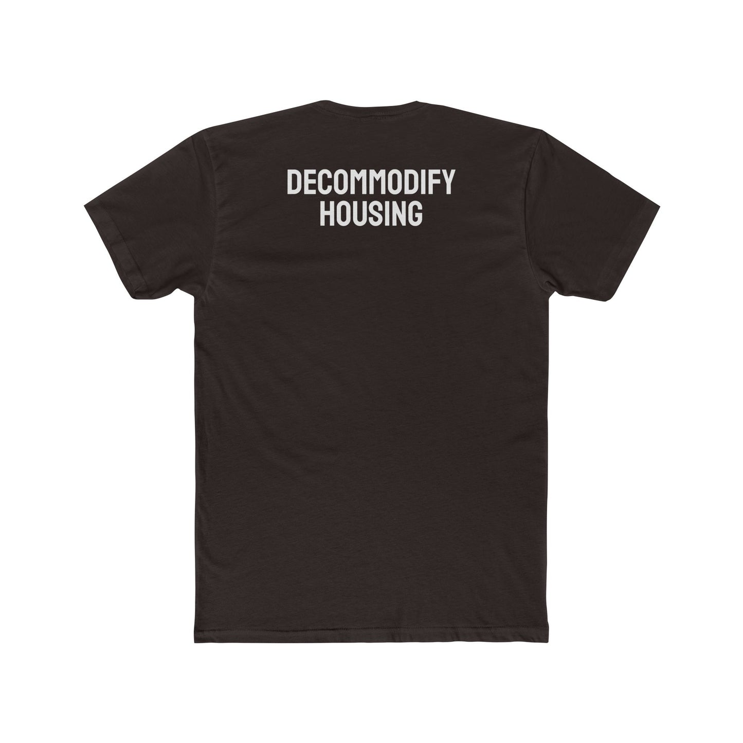 Decommodify Housing - Unisex Cotton Crew Tee