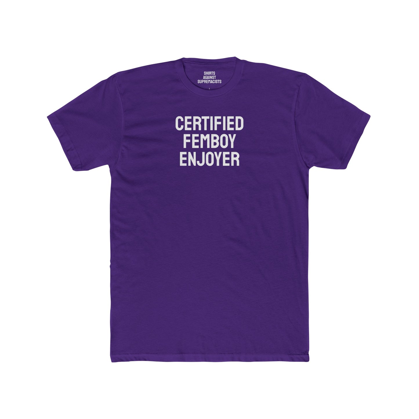 Certified Femboy Enjoyer - Unisex Cotton Crew Tee