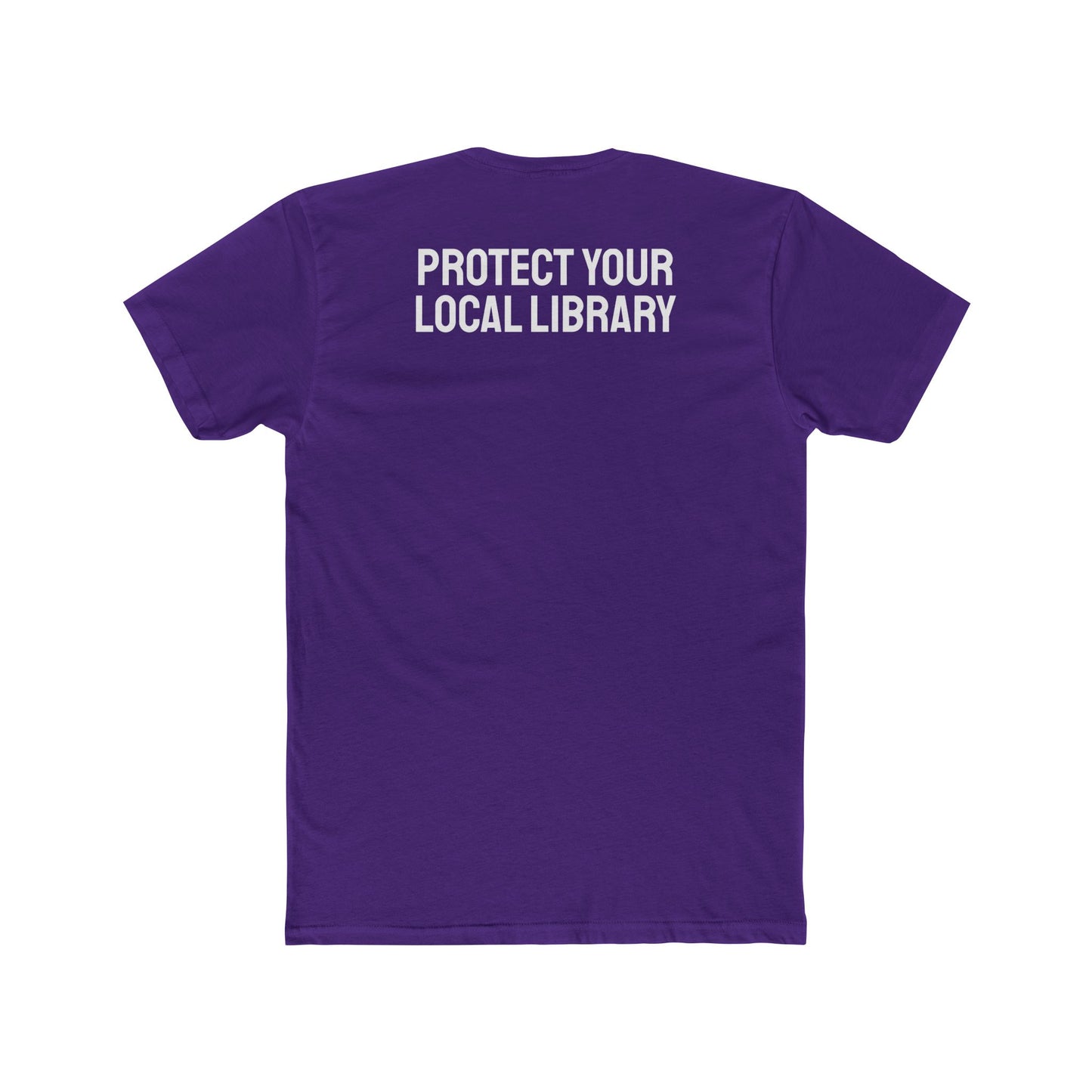 Protect Your Local Library - Unisex Cotton Crew Tee