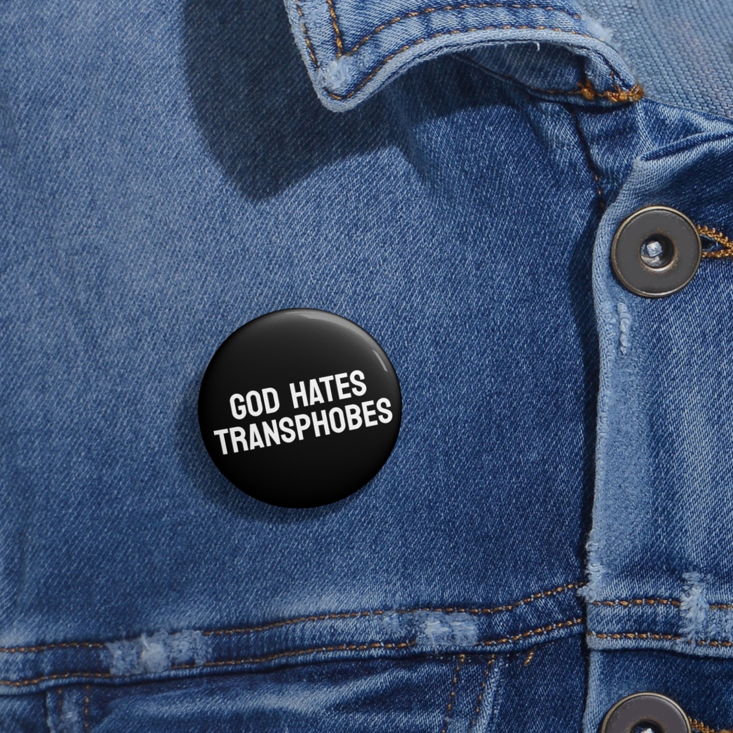 God Hates Transphobes - Pin Buttons