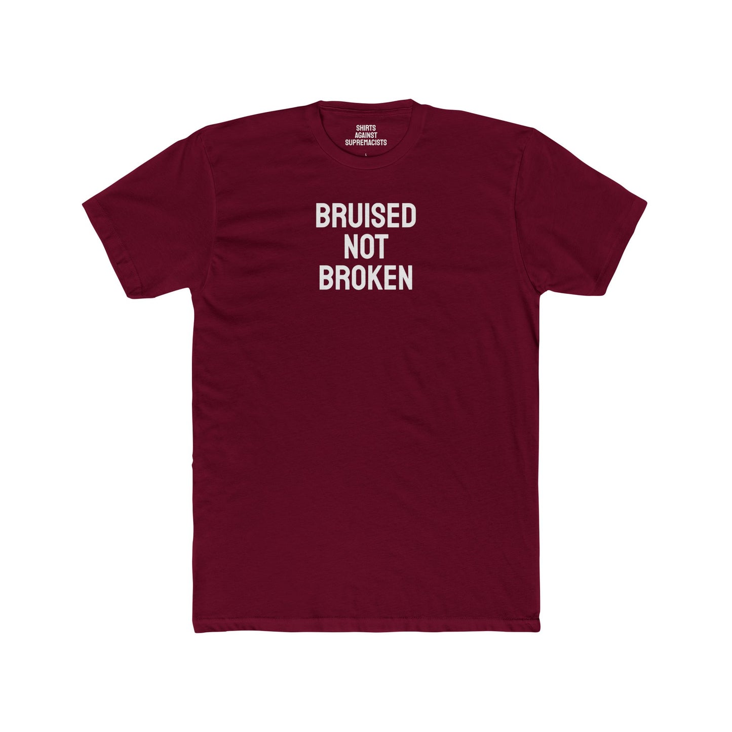 Bruised Not Broken - Unisex Cotton Crew Tee