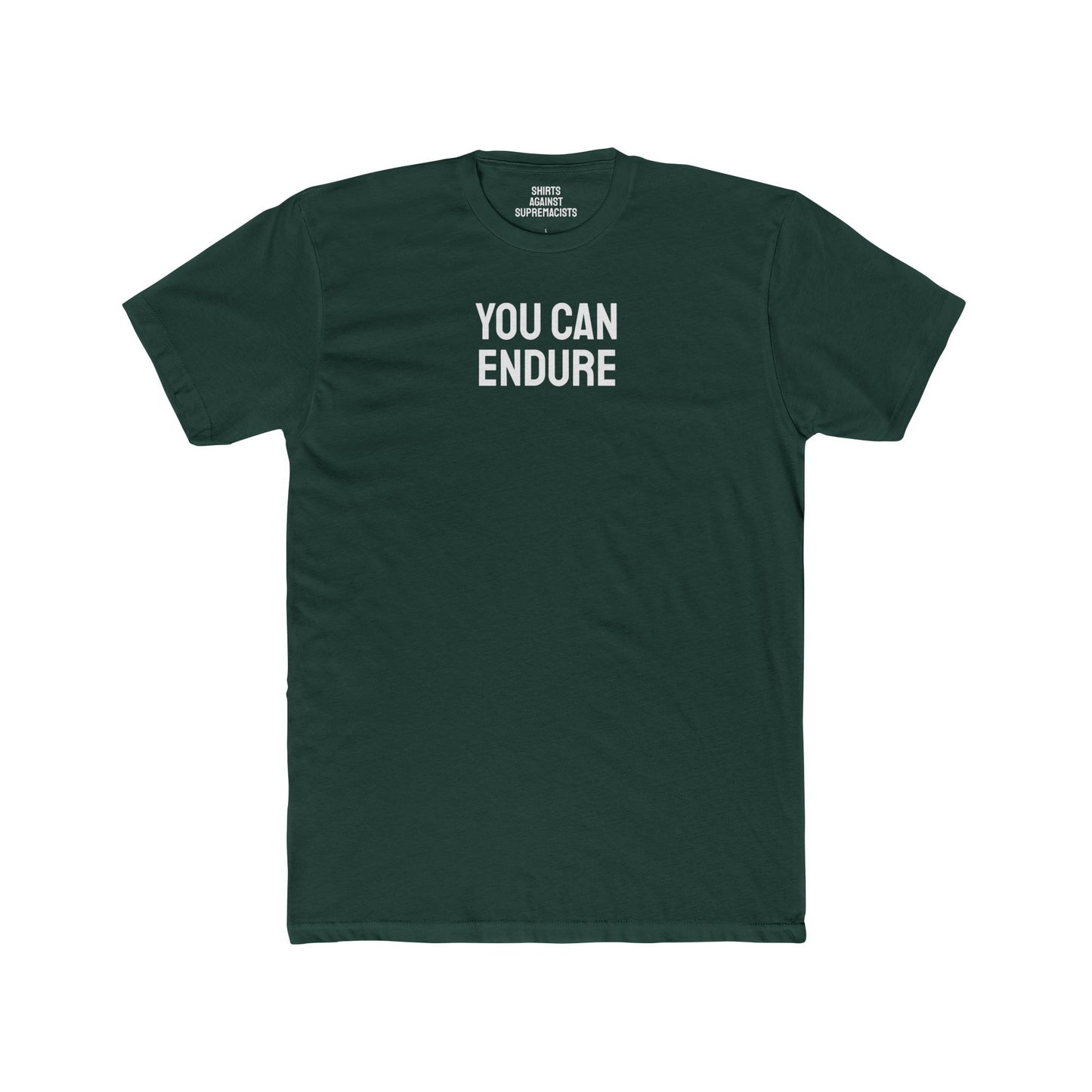 You Can Endure - Unisex Cotton Crew Tee