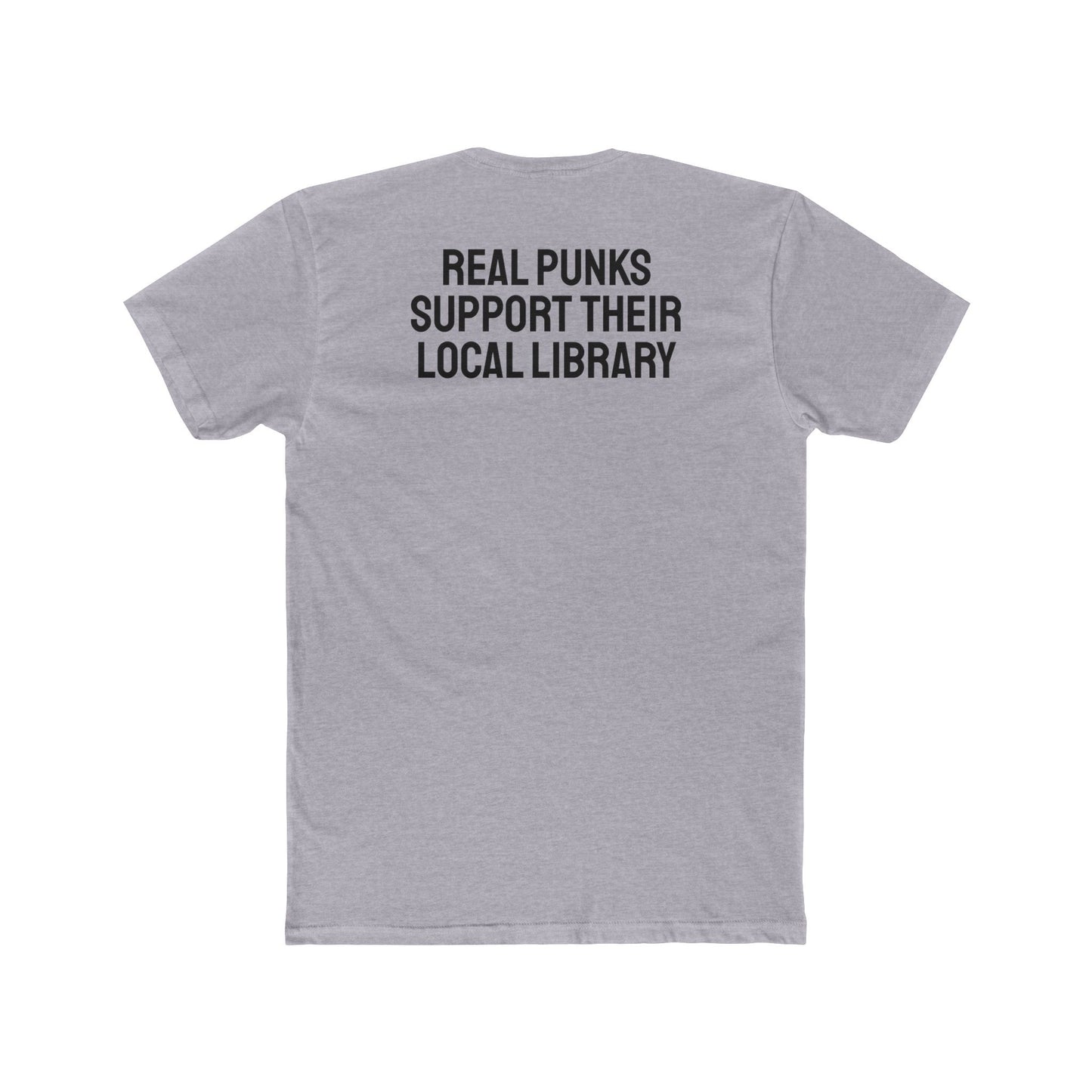 Real Punks Support Their Local Library - Unisex Cotton Crew Tee