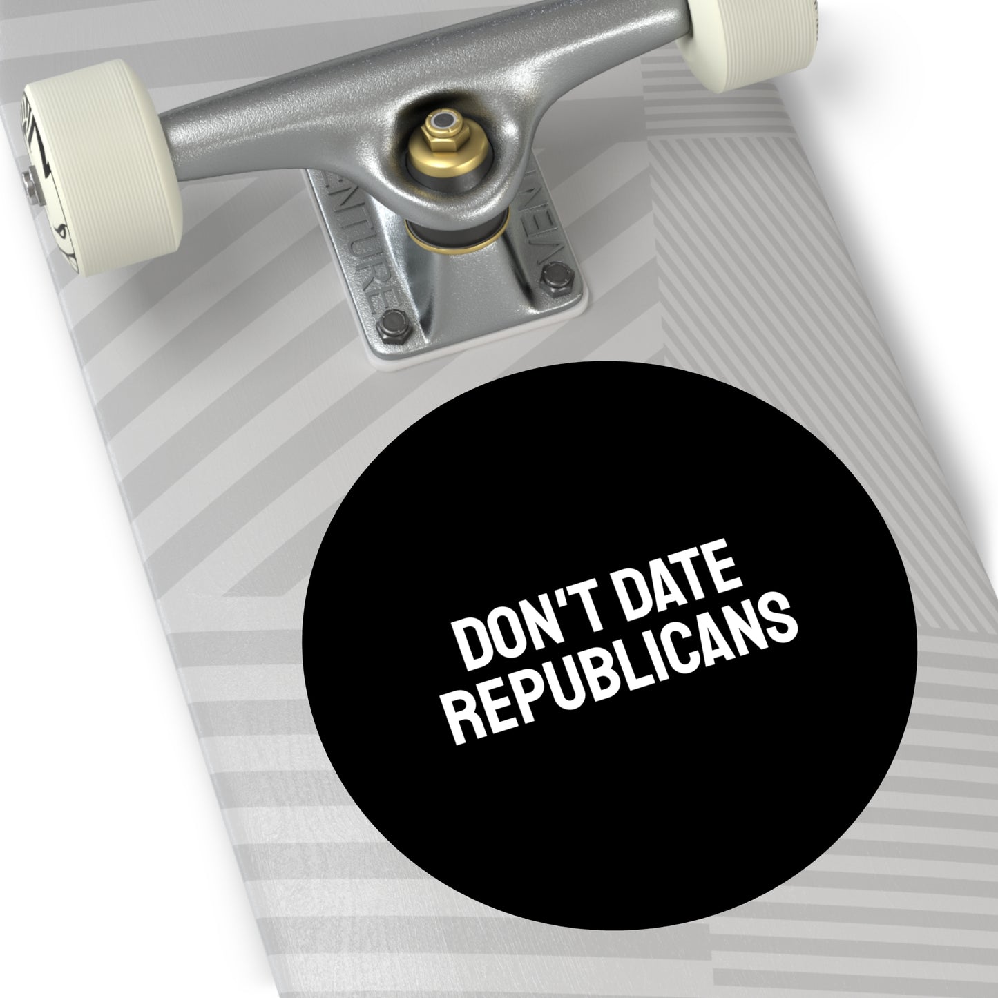 Don't Date Republicans - Round Vinyl Stickers