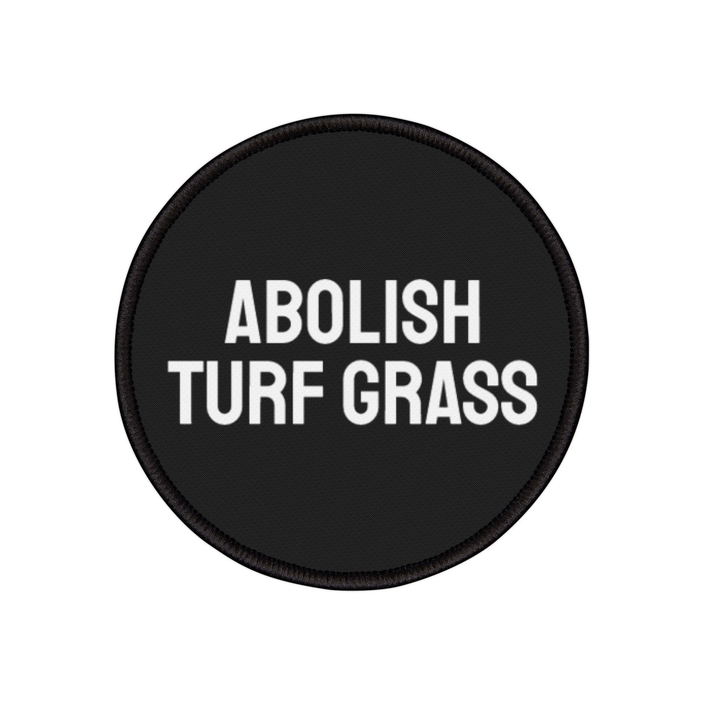 Abolish Turf Grass - Iron-On Patch