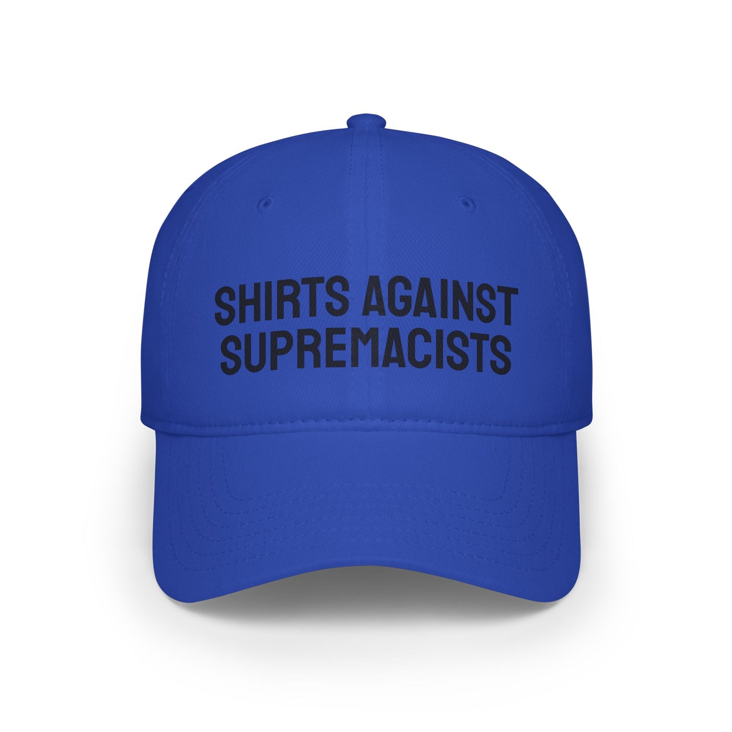 Shirts Against Supremacists - Low Profile Baseball Cap