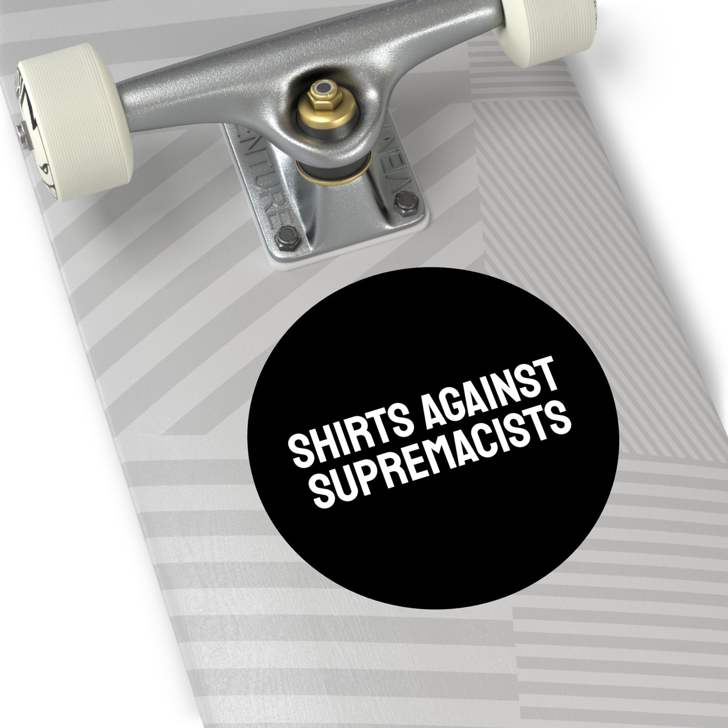 Shirts Against Supremacists - Round Vinyl Stickers