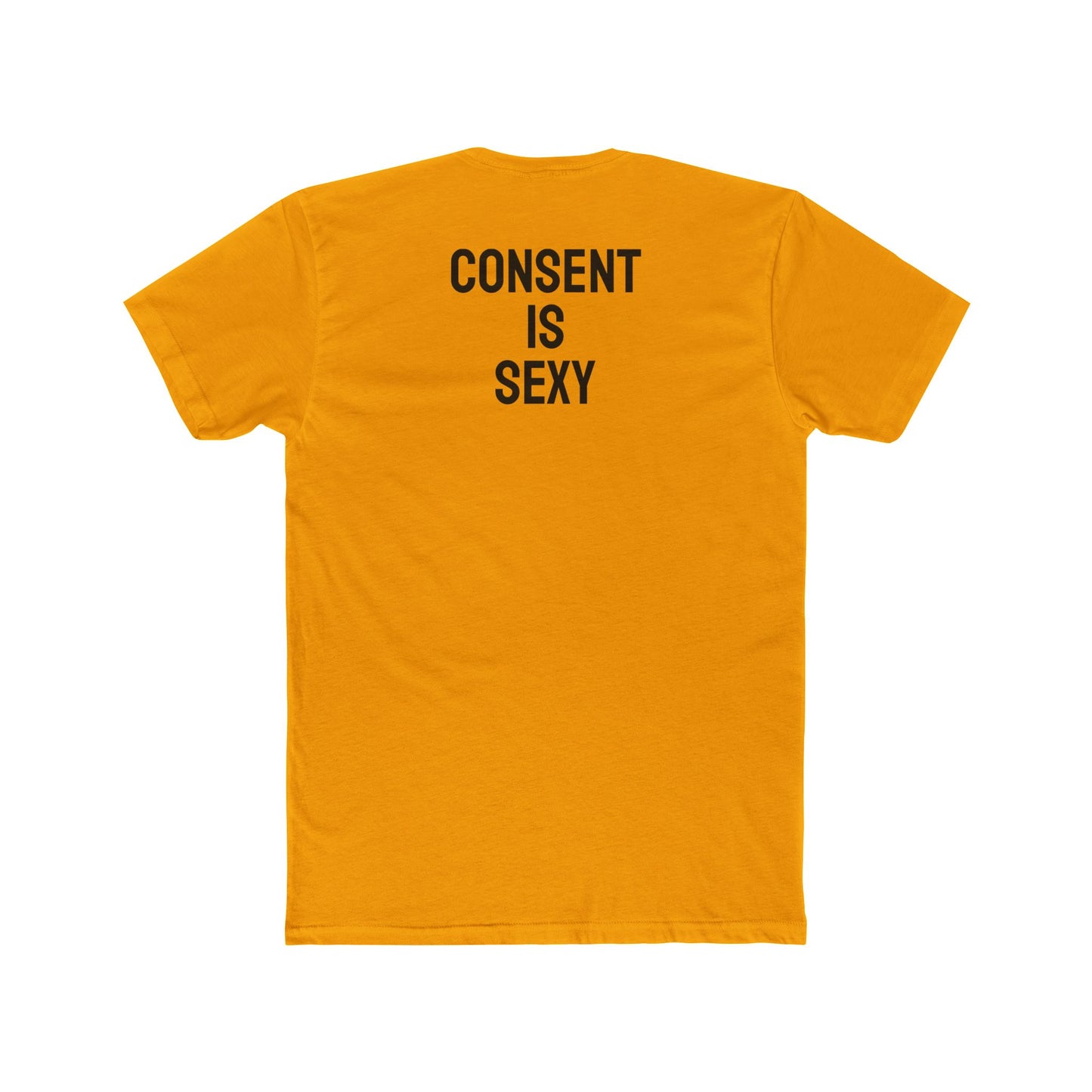 Consent Is Sexy - Unisex Cotton Crew Tee