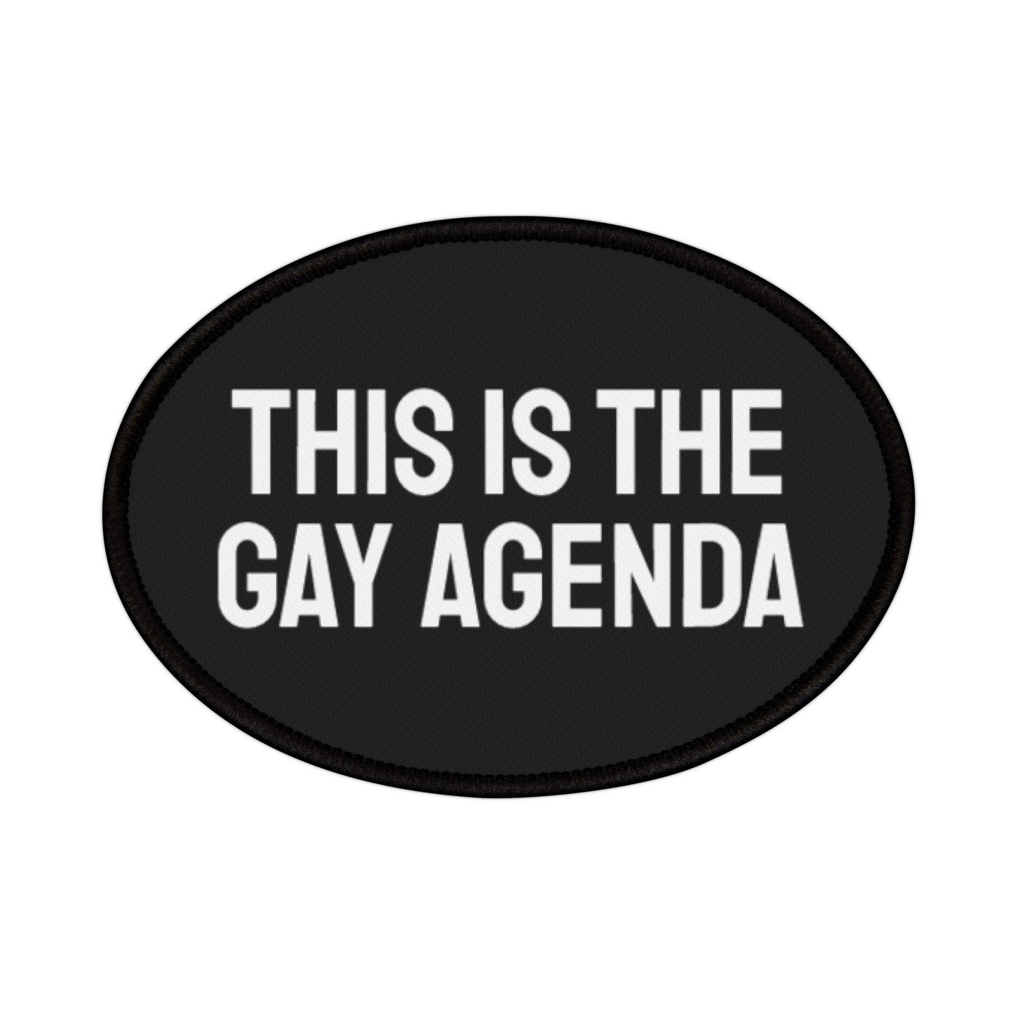 This Is The Gay Agenda - Iron-On Patch