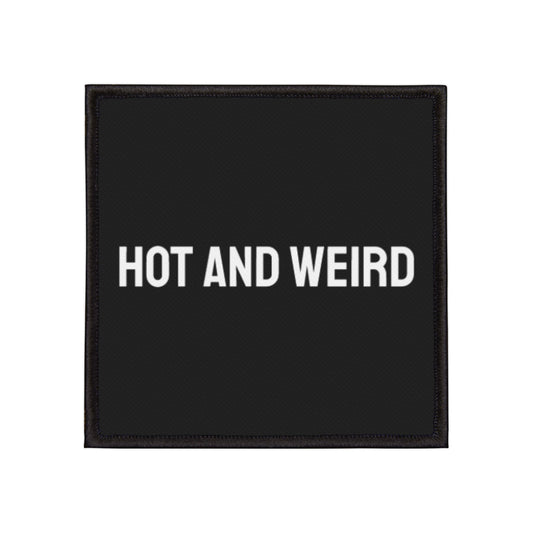 Hot And Weird - Iron-On Patch