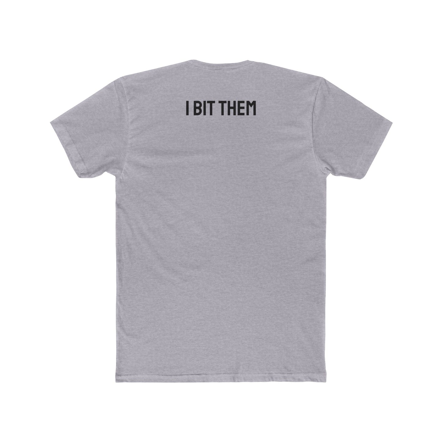 I Bit Them - Couple's Unisex Cotton Crew Tee