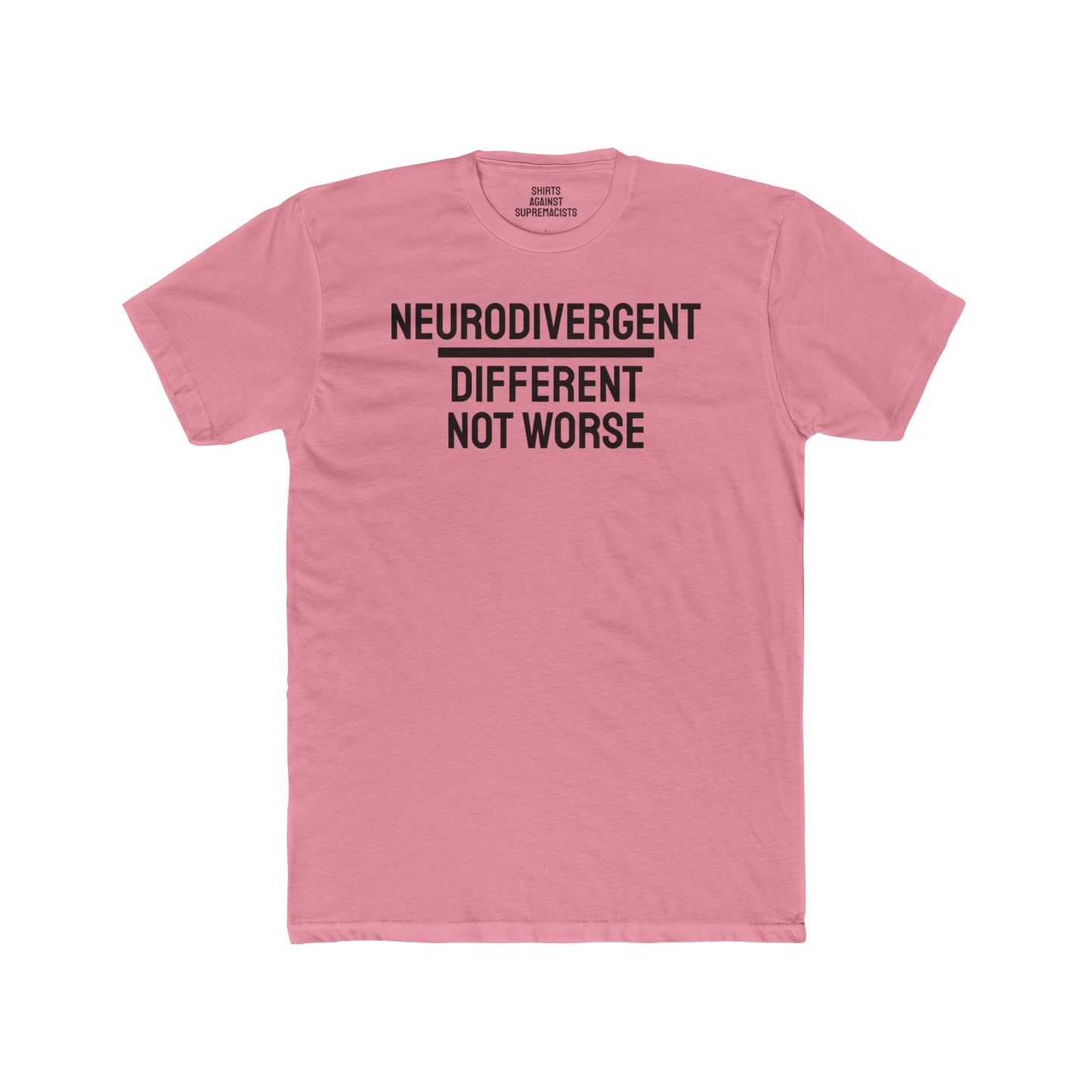 Neurodivergent Different Not Worse - Unisex Cotton Crew Tee