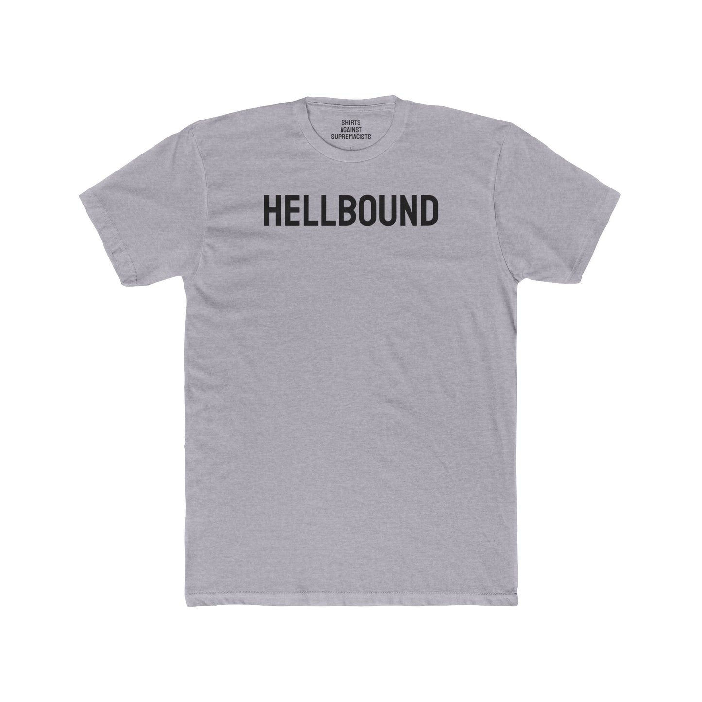 Hellbound - Unisex Cotton Crew Tee