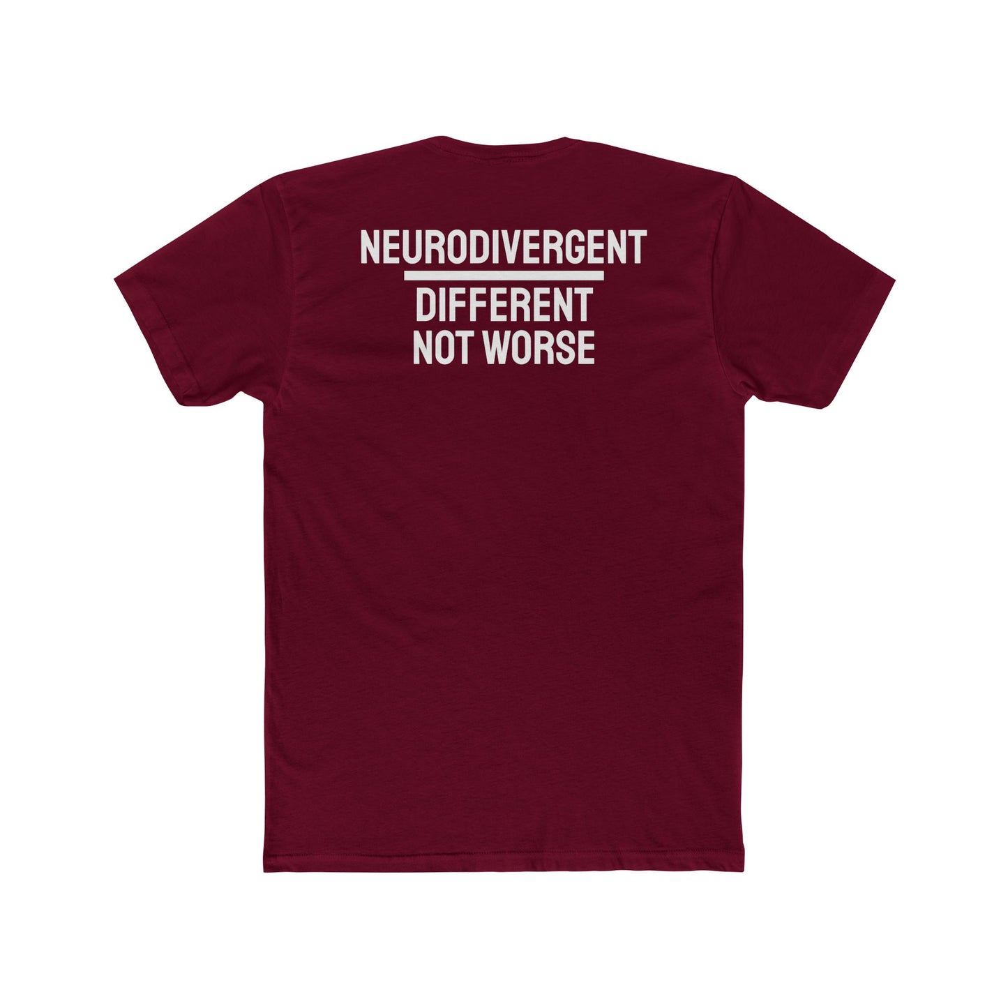 Neurodivergent Different Not Worse - Unisex Cotton Crew Tee