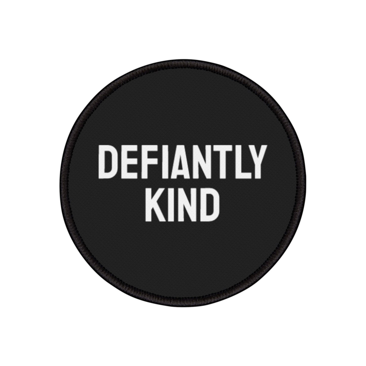 Defiantly Kind - Iron-On Patch
