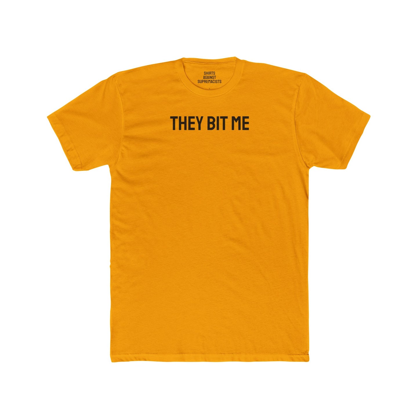 They Bit Me - Couple's Unisex Cotton Crew Tee