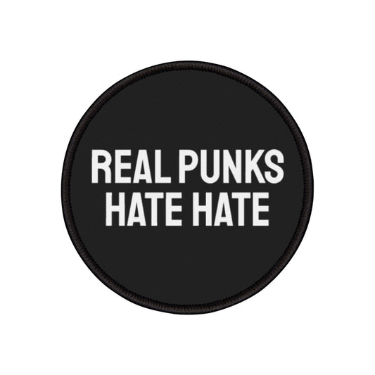 Real Punks Hate Hate - Iron-On Patch