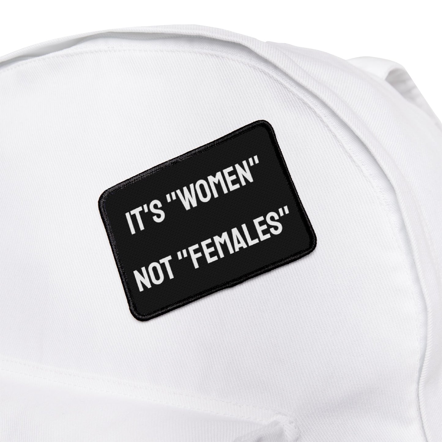 Its "Women" Not "Females" Iron-On Patch