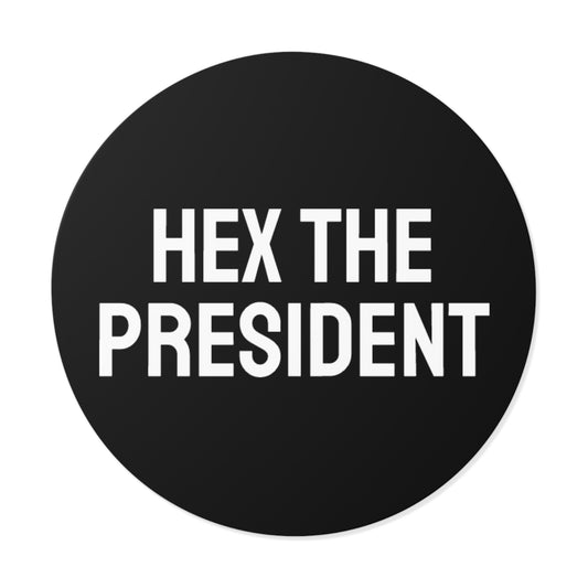 Hex The President - Round Vinyl Stickers