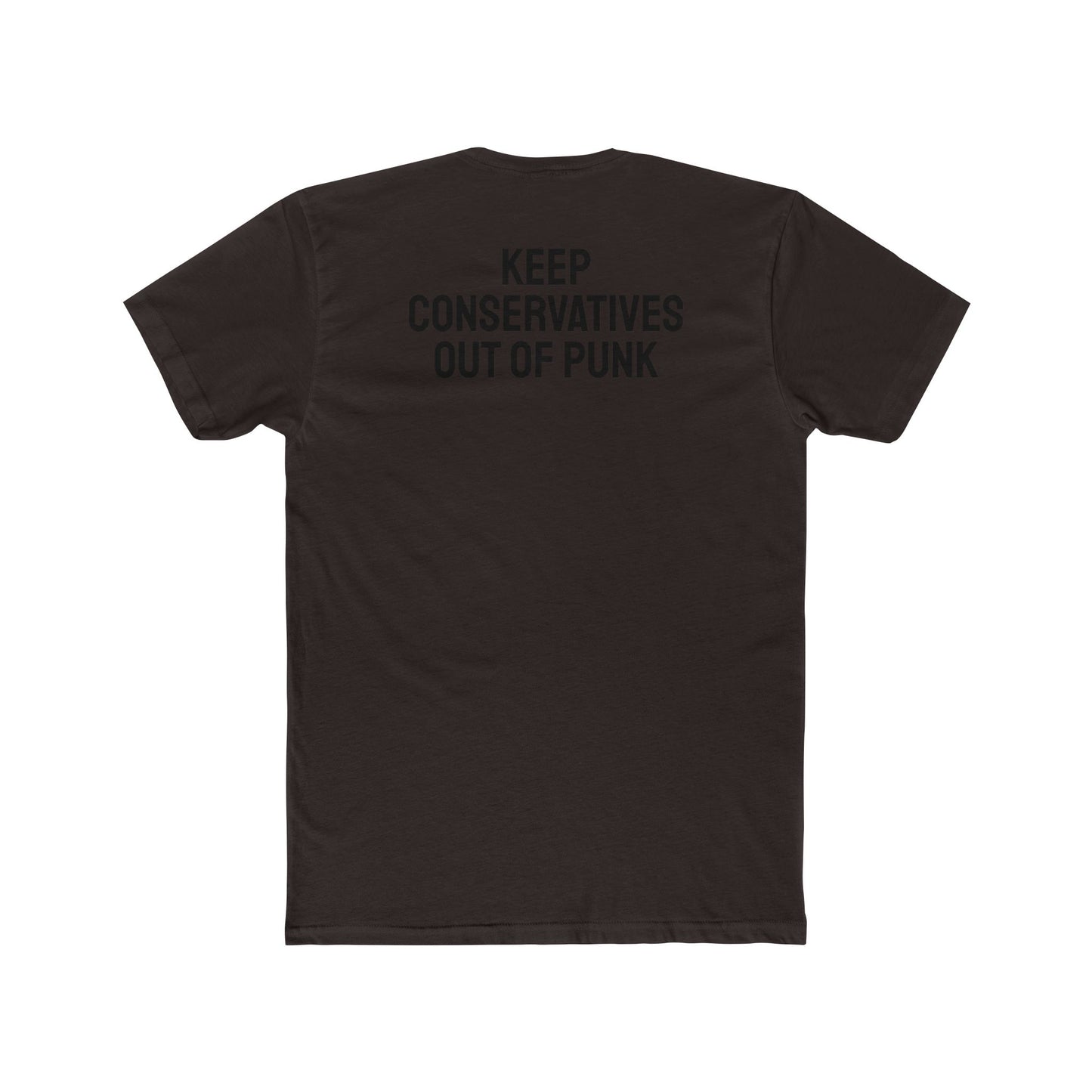 Keep Conservatives Out Of Punk - Unisex Cotton Crew Tee