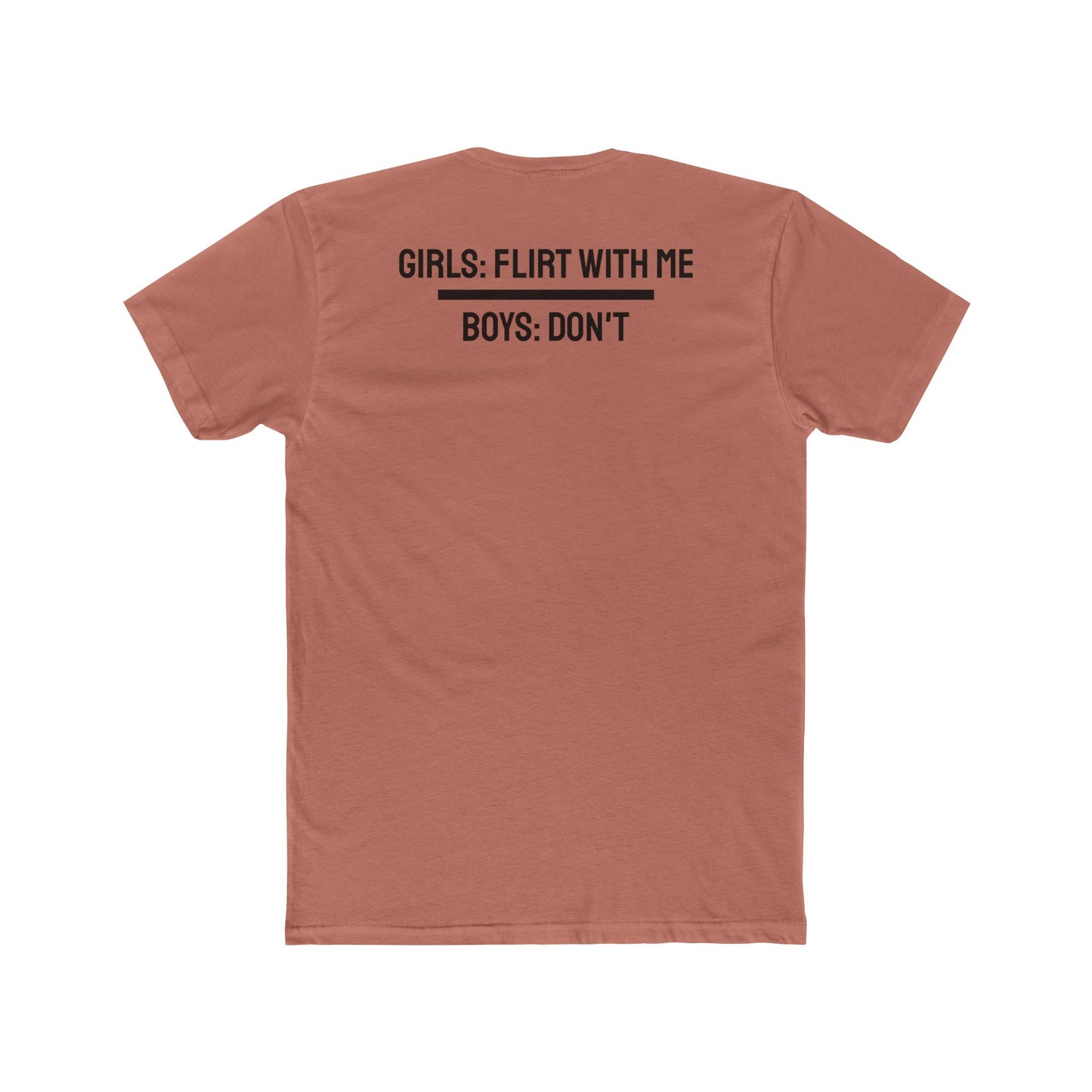 Girls: Flirt With Me Boys: Don't - Lesbian Unisex Cotton Crew Tee