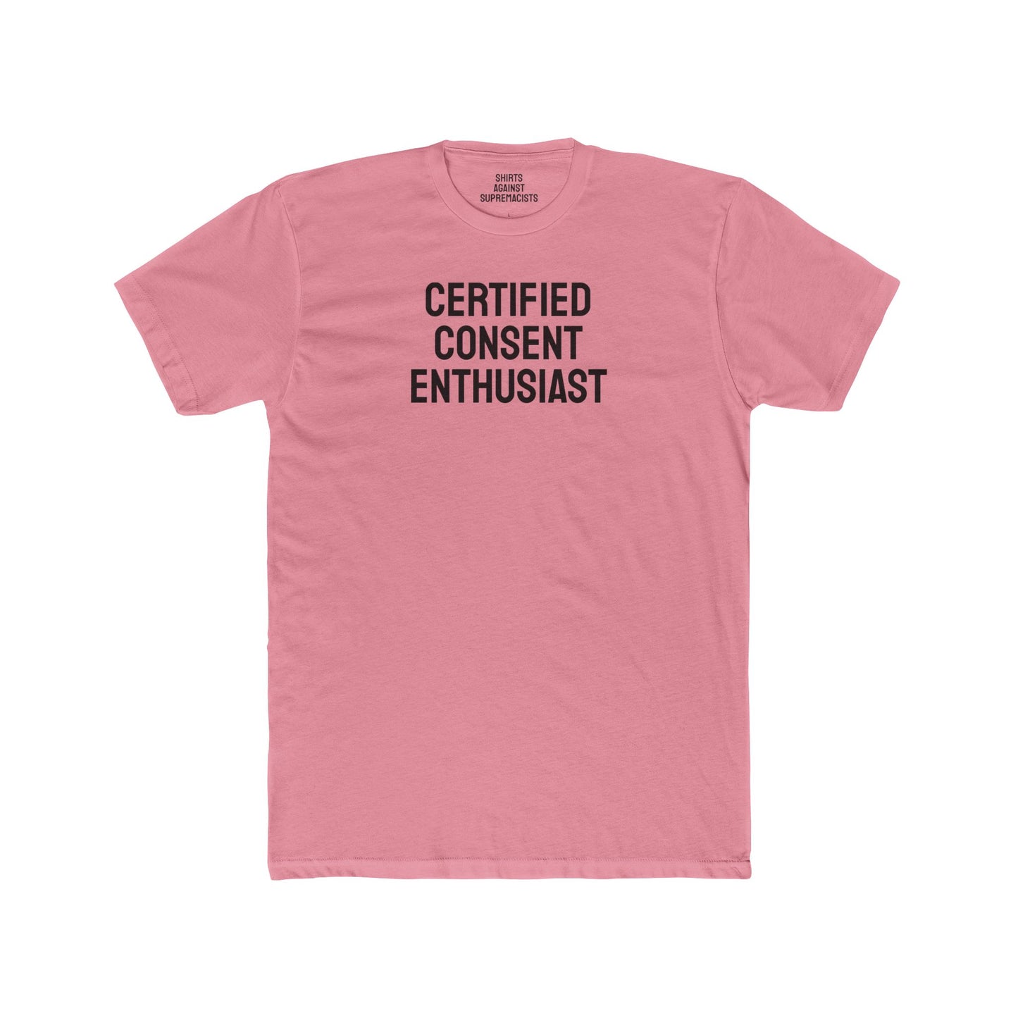 Certified Consent Enthusiast - Unisex Cotton Crew Tee