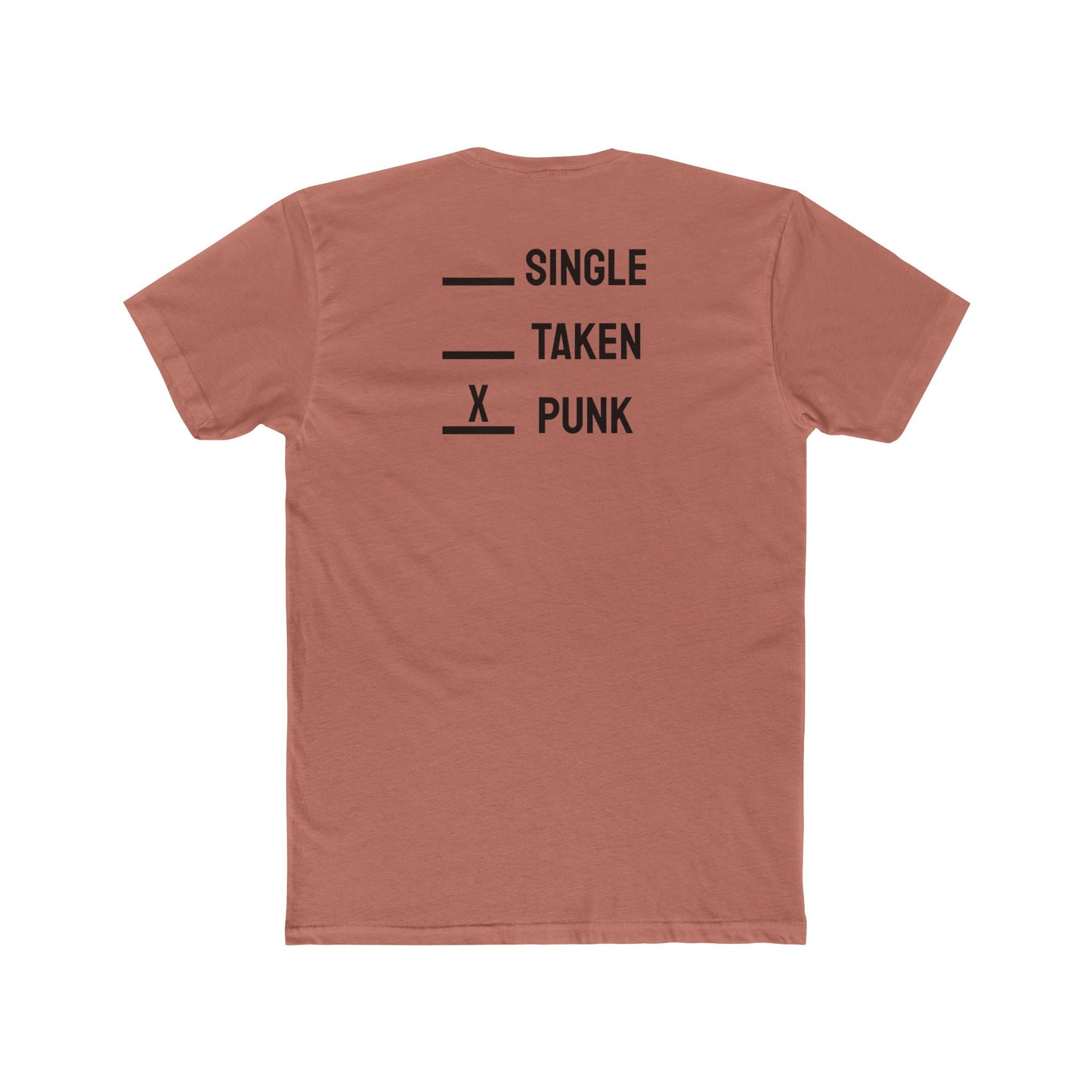 Single Taken Punk - Unisex Cotton Crew Tee