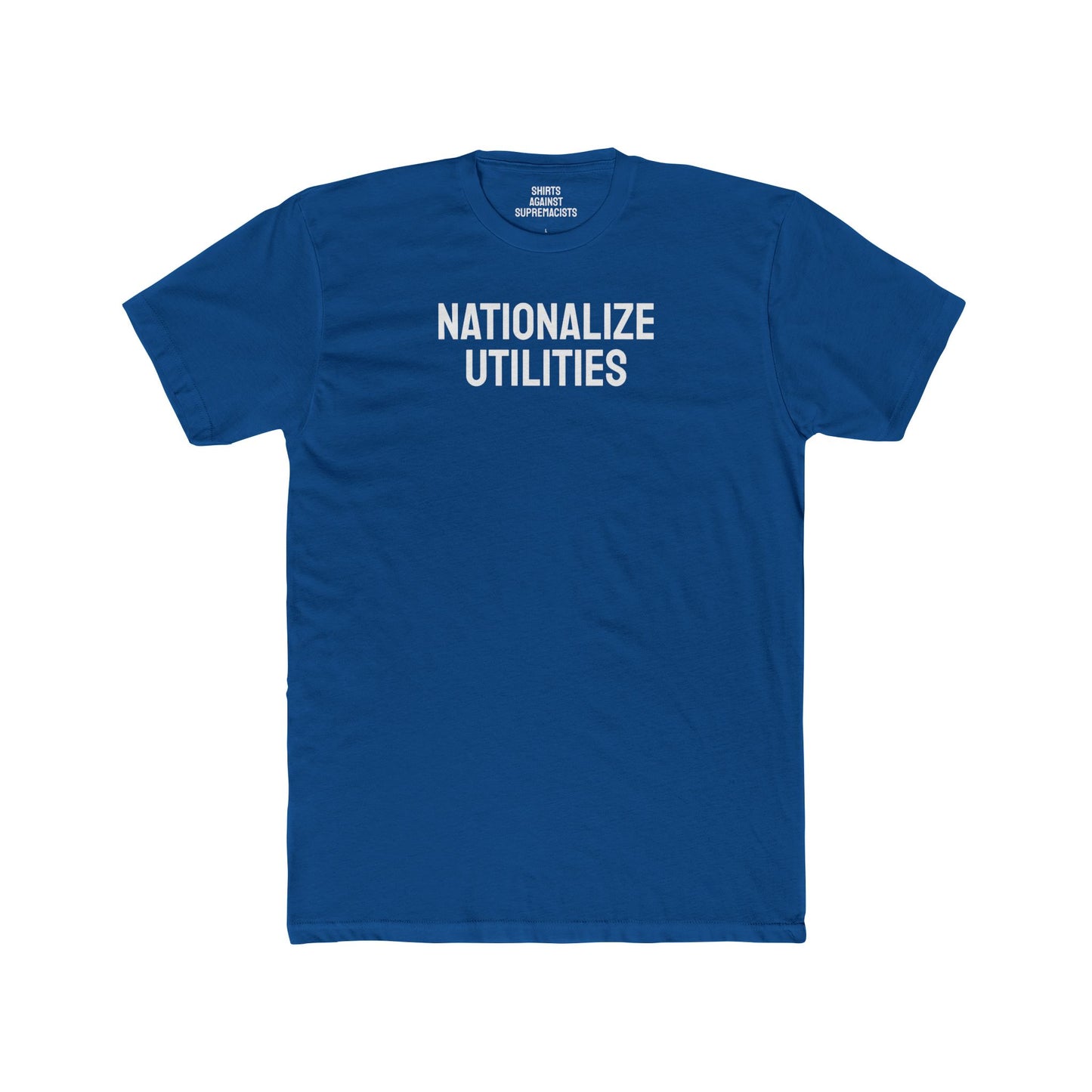 Nationalize Utilities - Unisex Cotton Crew Tee