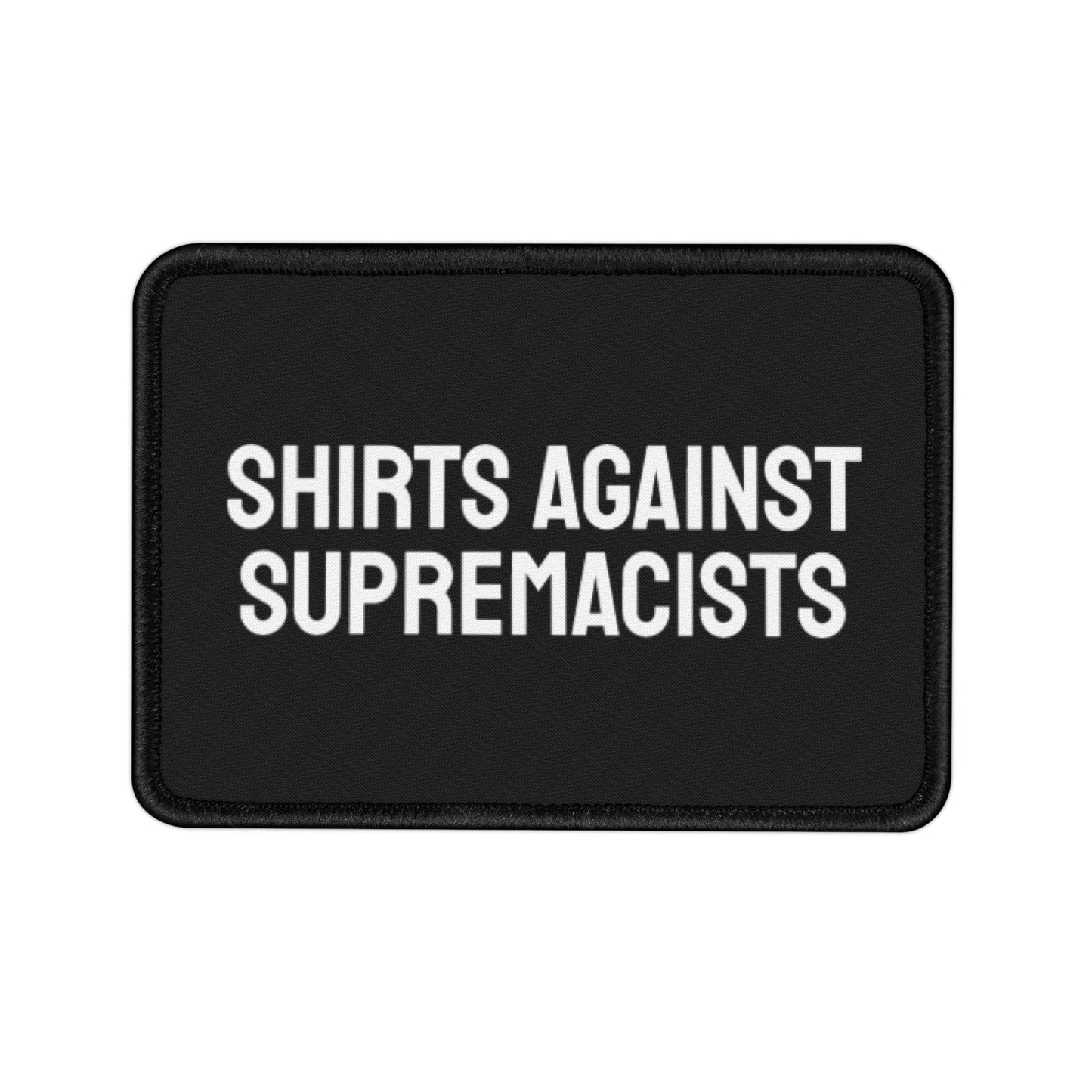 Shirts Against Supremacists Iron-On Patch