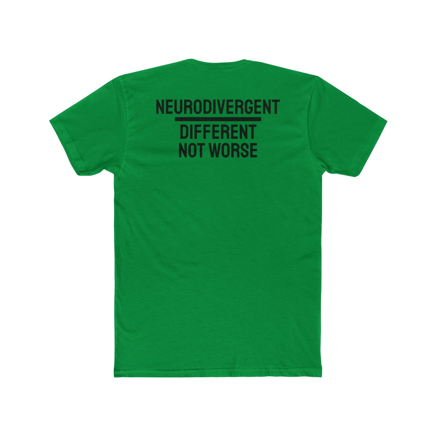 Neurodivergent Different Not Worse - Unisex Cotton Crew Tee