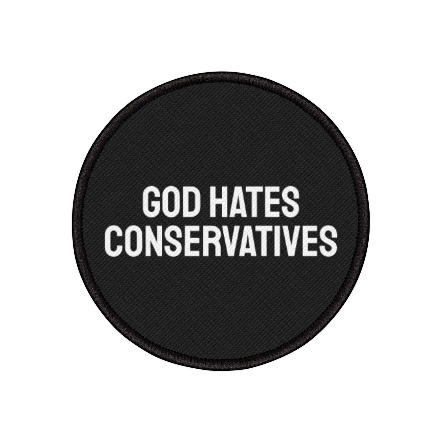 God Hates Conservatives - Iron-On Patch