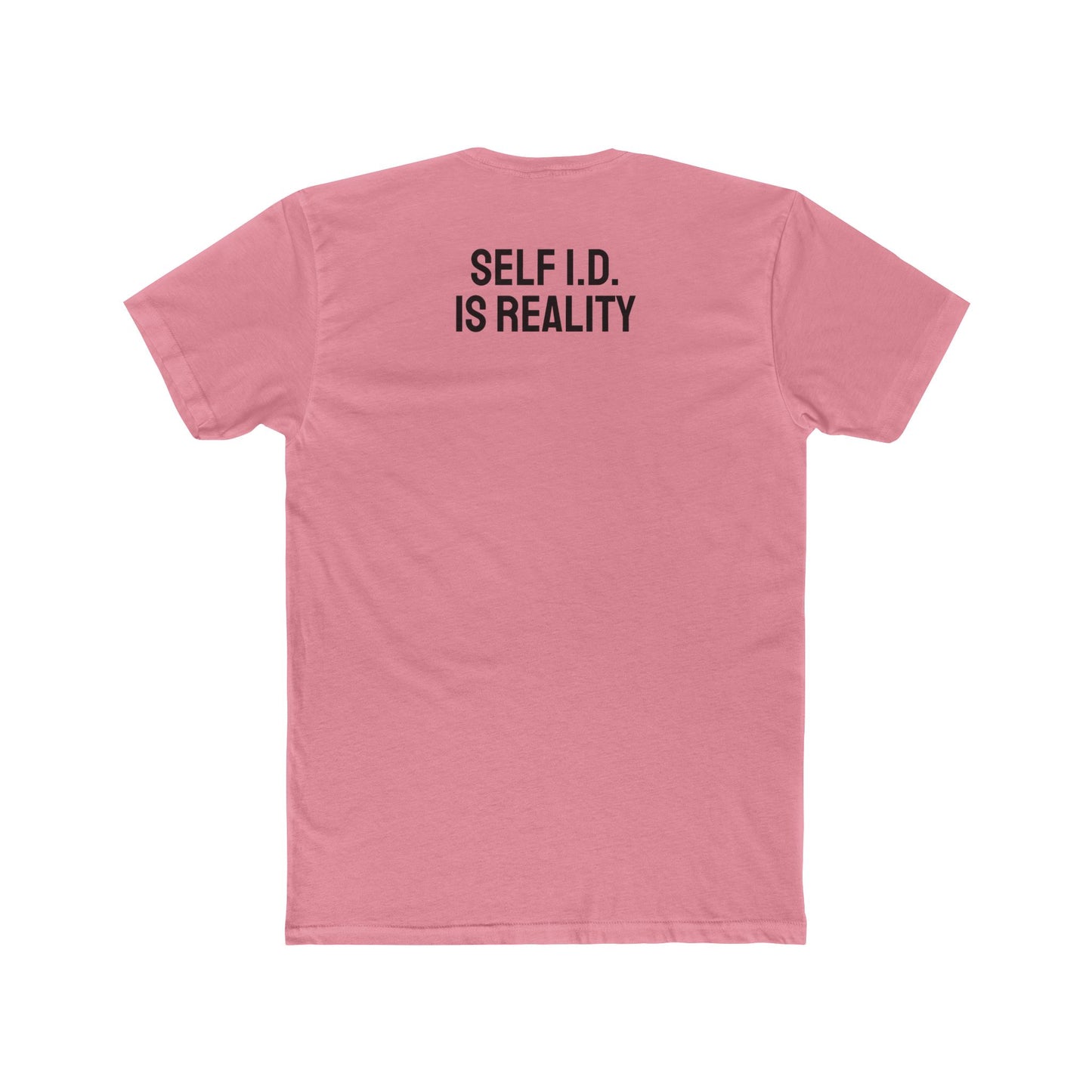 Self I.D. Is Reality - Unisex Cotton Crew Tee