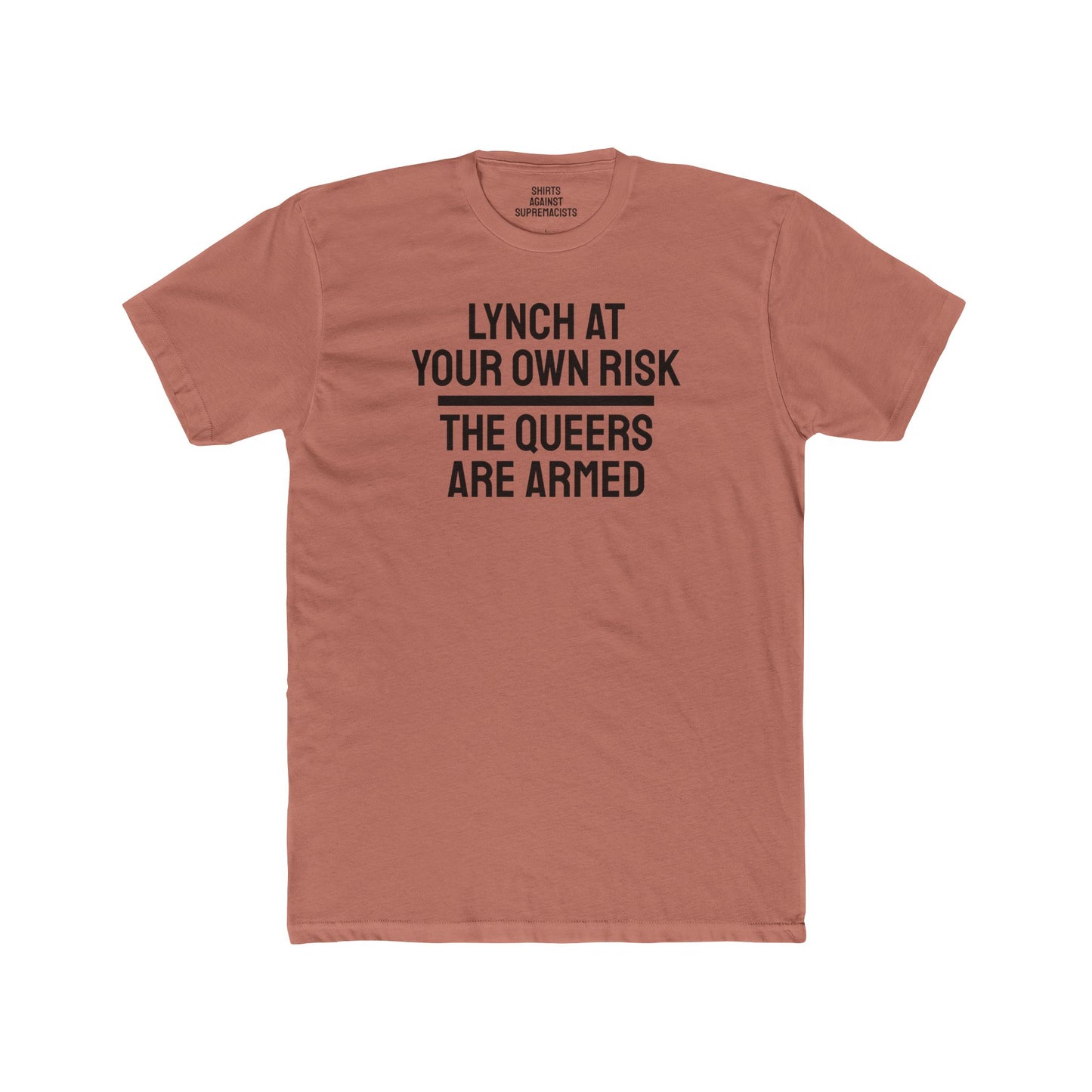 Lynch At Your Own Risk The Queers Are Armed - Unisex Cotton Crew Tee