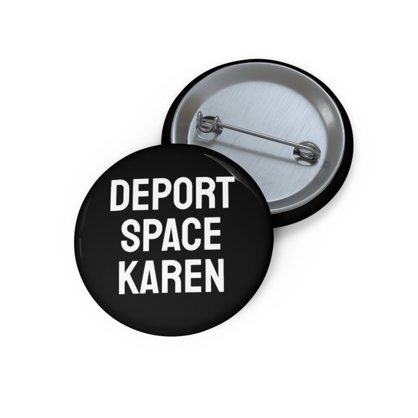 Deport Space Karen - Pin Buttons