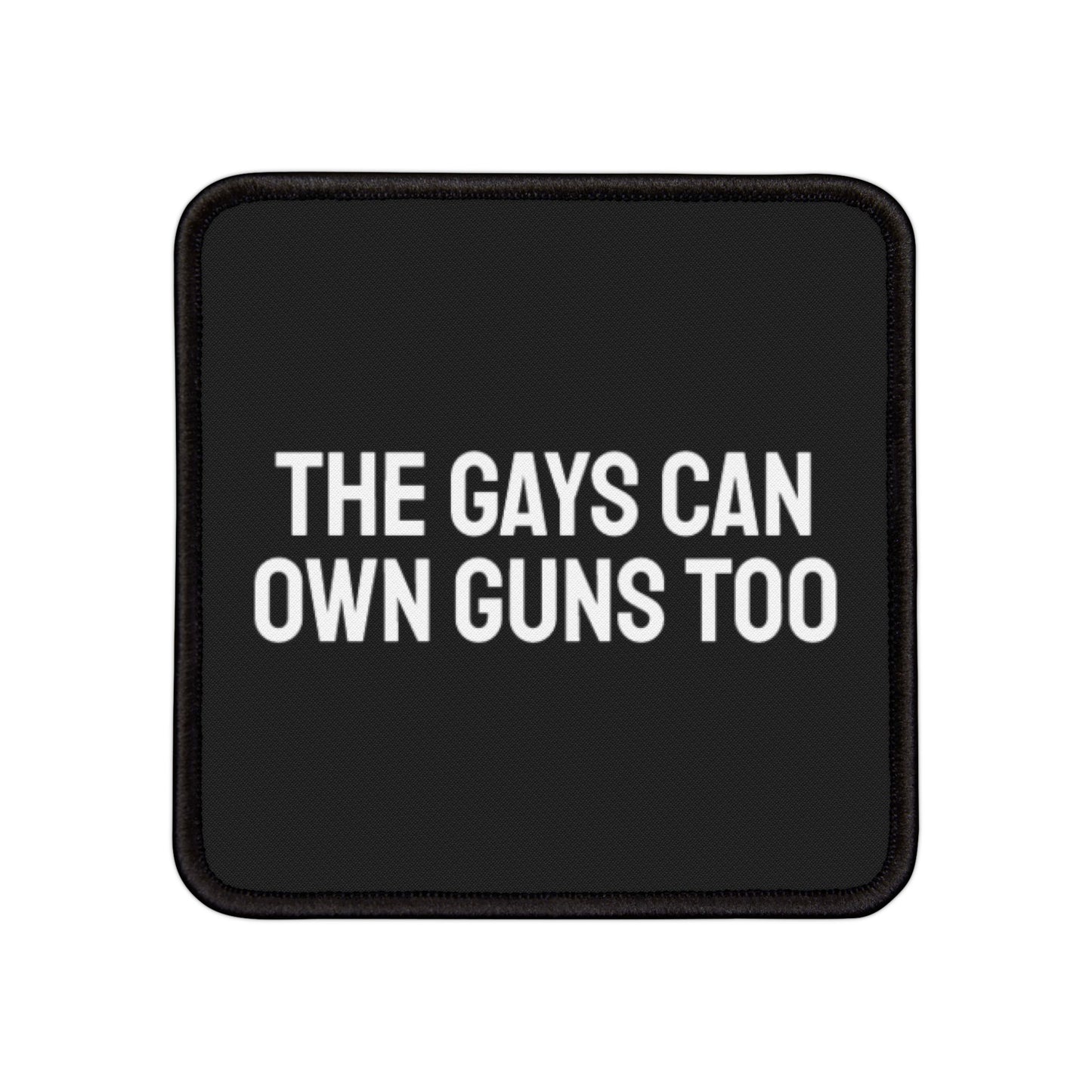 The Gays Can Own Guns Too - Iron-On Patch