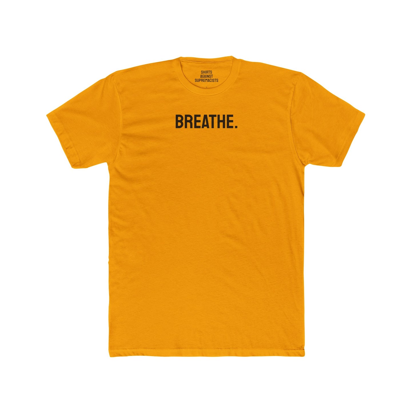 Breathe - Unisex Cotton Crew Tee