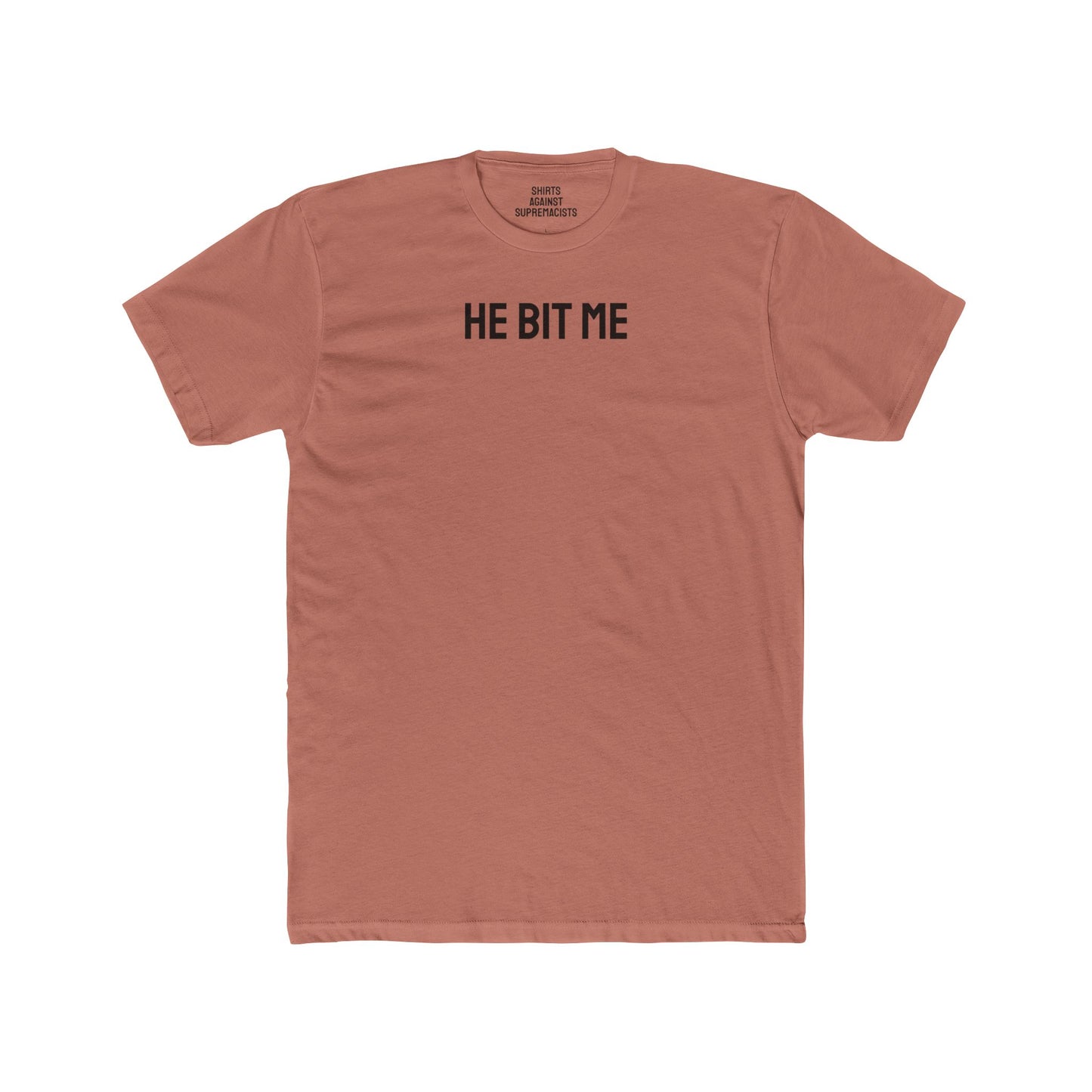 He Bit Me - Couple's Unisex Cotton Crew Tee