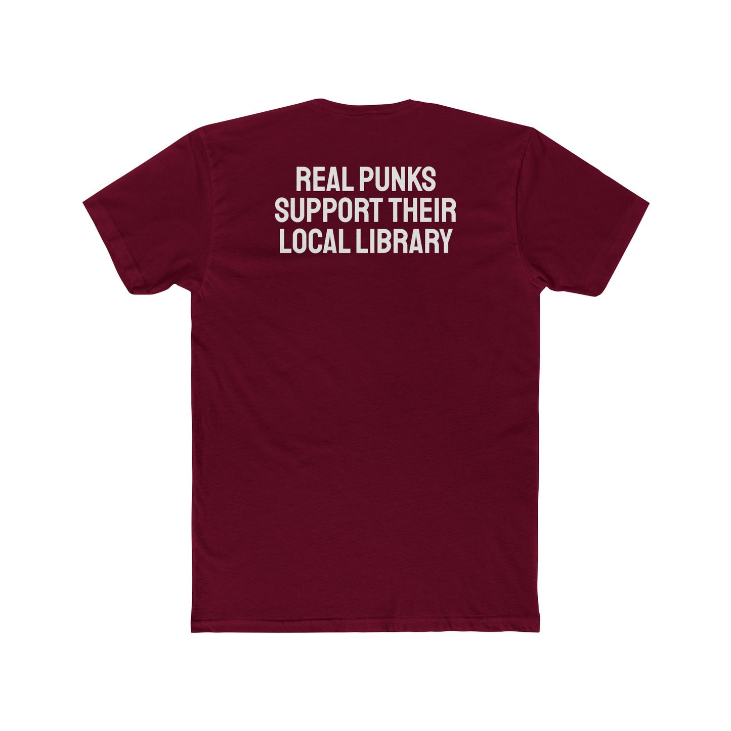 Real Punks Support Their Local Library - Unisex Cotton Crew Tee