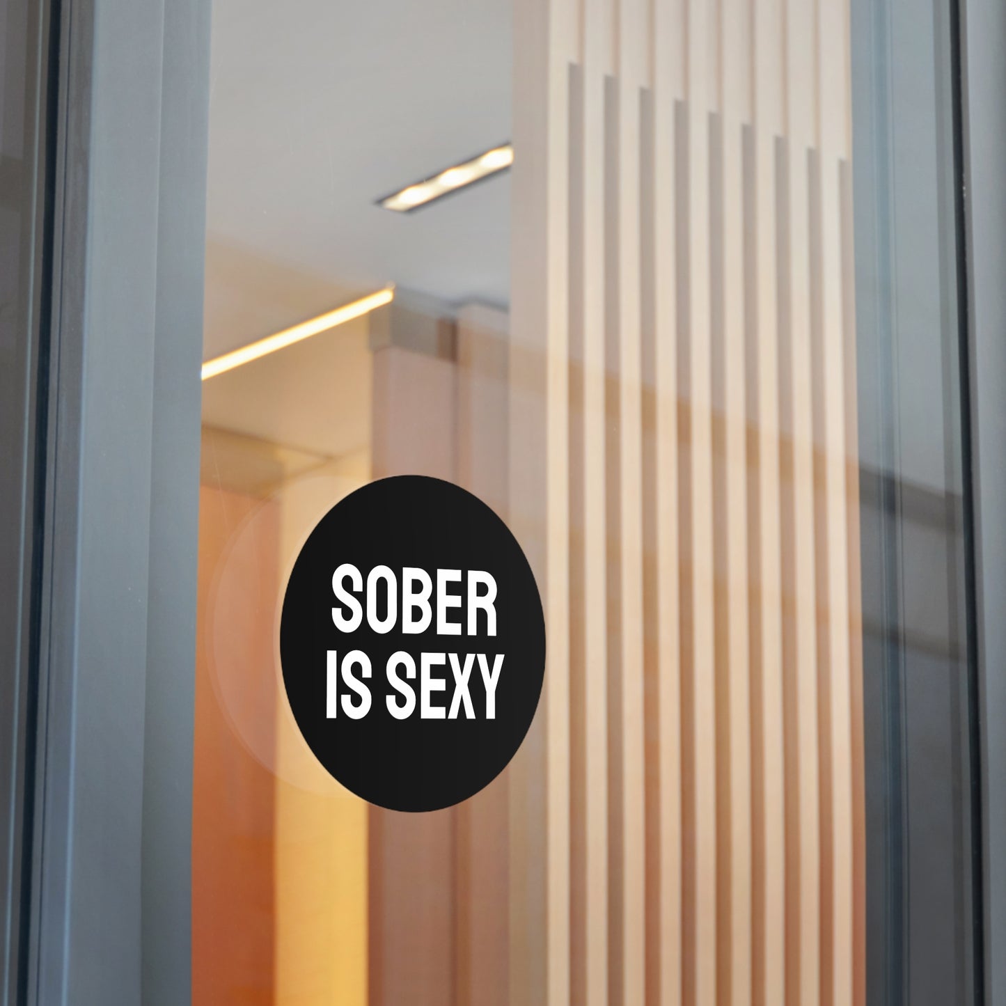 Sober Is Sexy - Round Vinyl Stickers