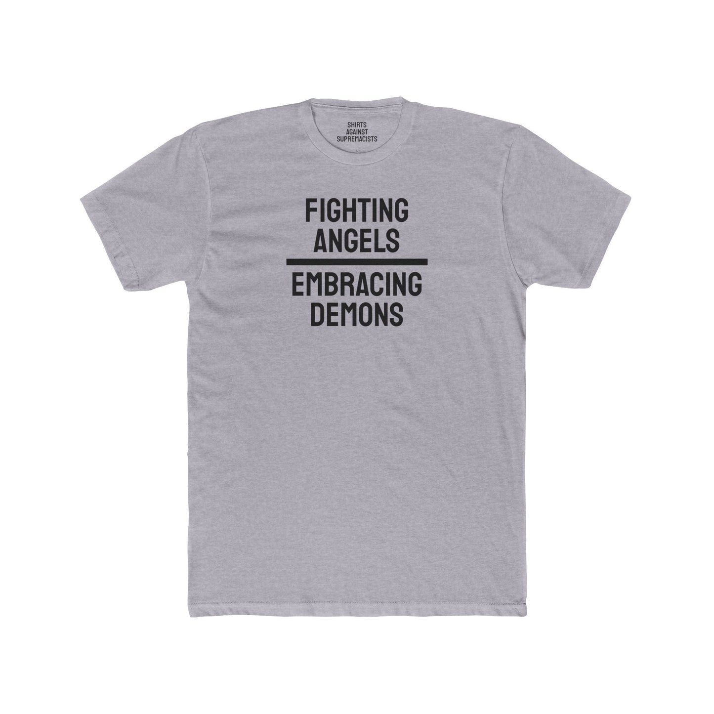 Fighting Angels Embracing Demons - Unisex Cotton Crew Tee