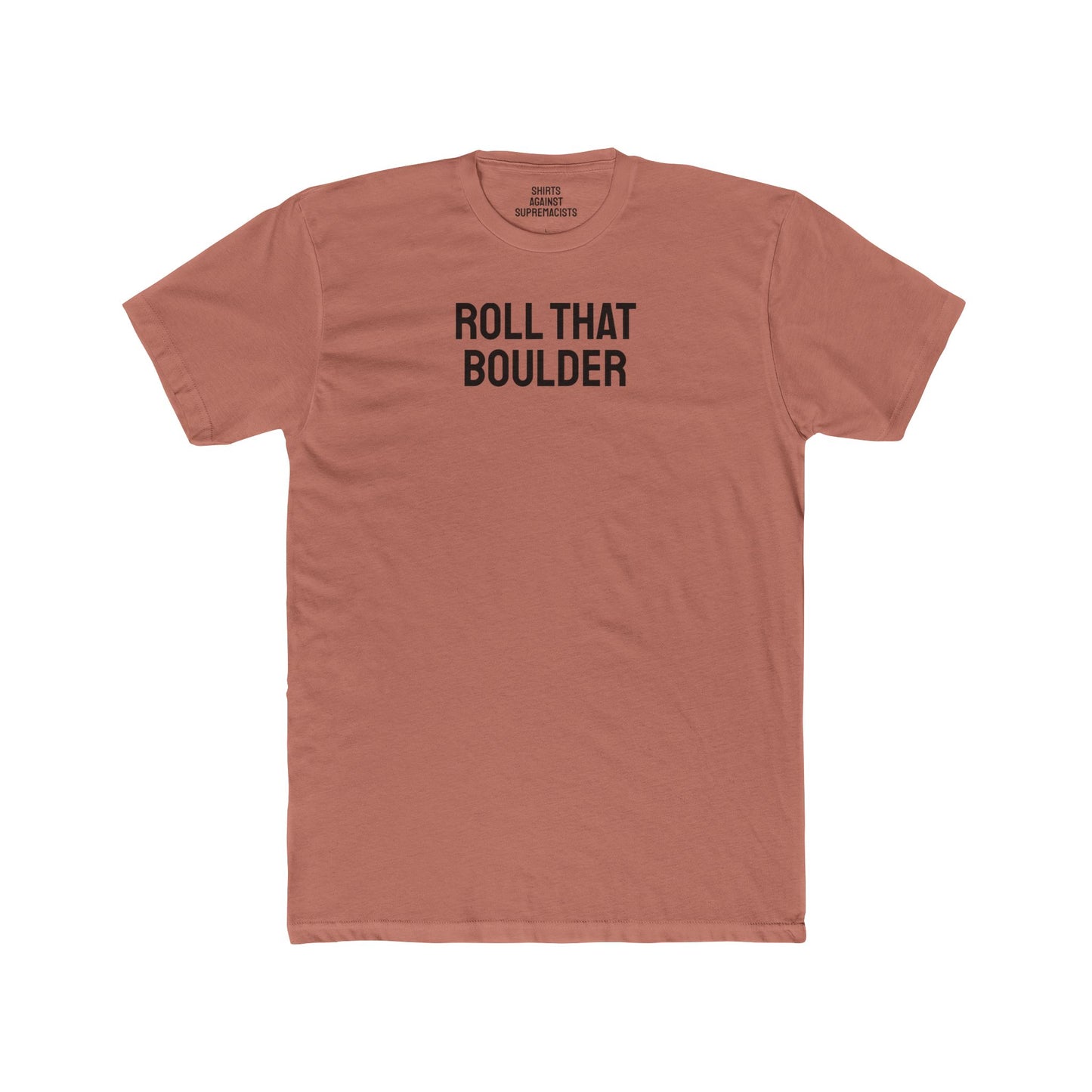 Roll That Boulder - Unisex Cotton Crew Tee