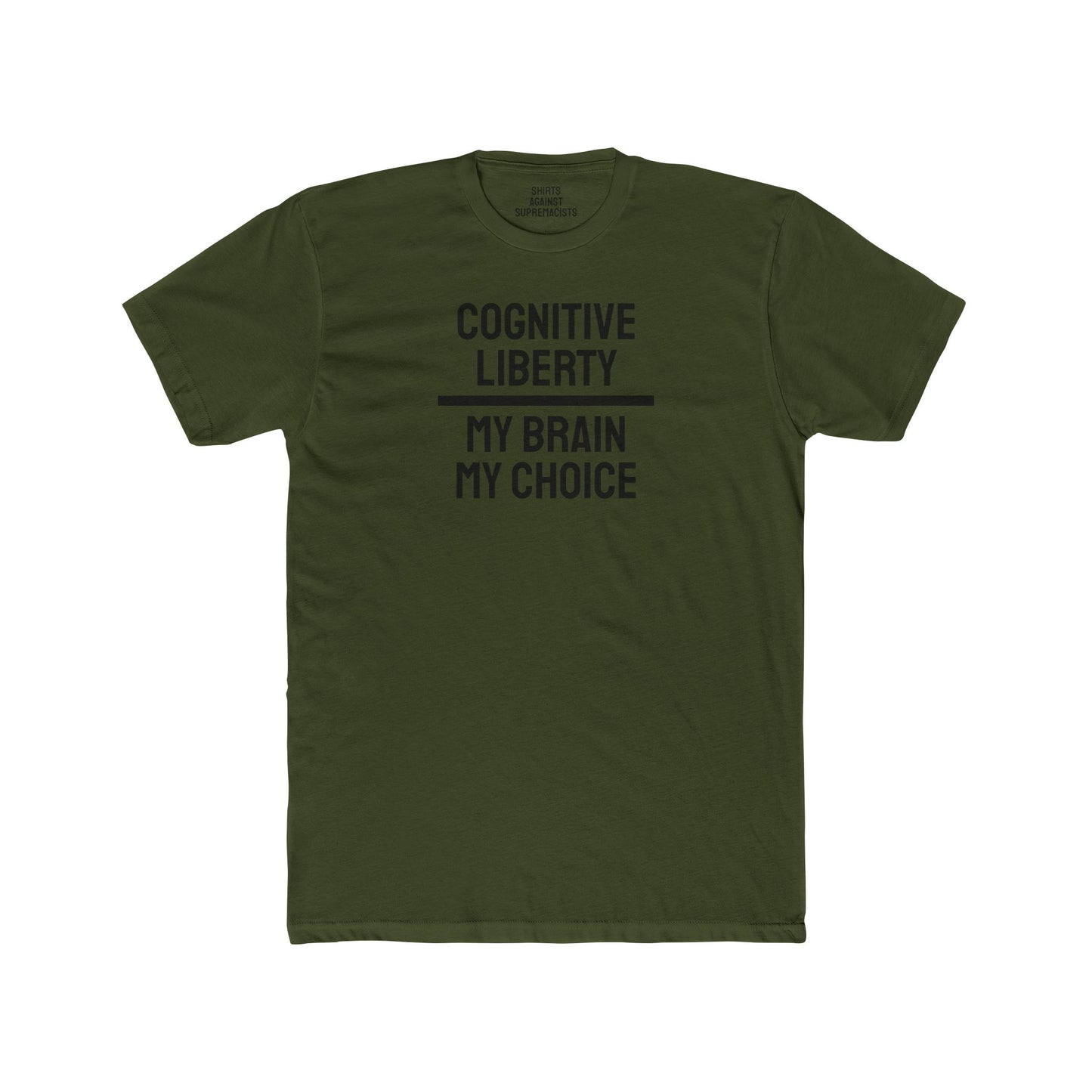 Cognitive Liberty My Brain My Choice - Unisex Cotton Crew Tee